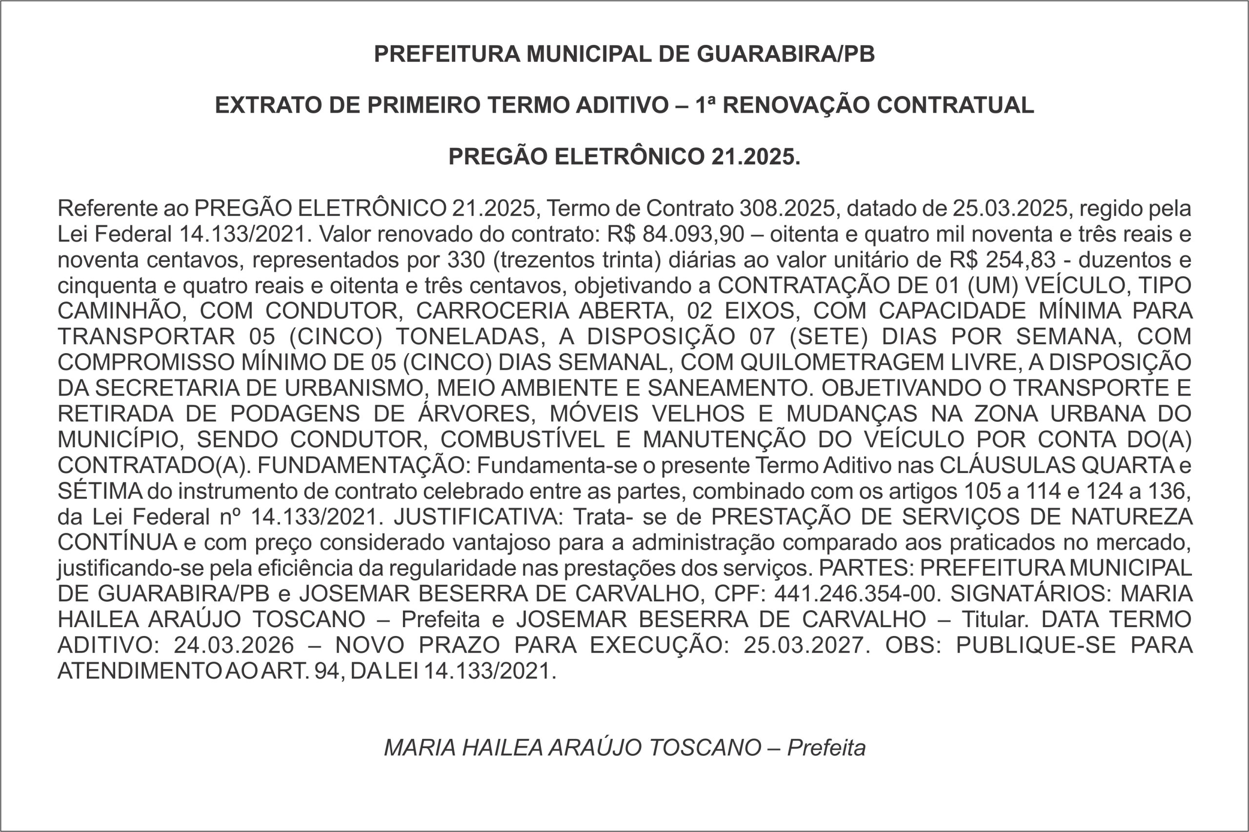 PREFEITURA MUNICIPAL DE GUARABIRA/PB EXTRATO DE PRIMEIRO TERMO ADITIVO – 1ª RENOVAÇÃO CONTRATUAL PREGÃO ELETRÔNICO 21.2025.