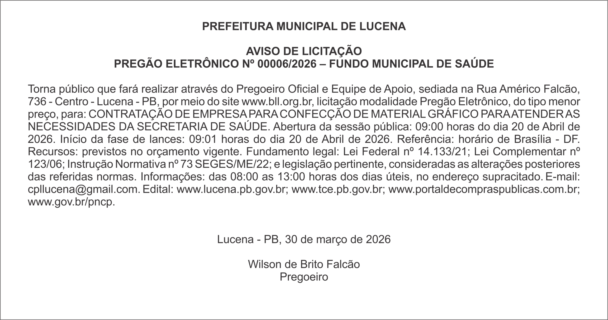 PREFEITURA DE LUCENA – AVISO DE LICITAÇÃO – PREGÃO ELETRÔNICO Nº 00006/2026