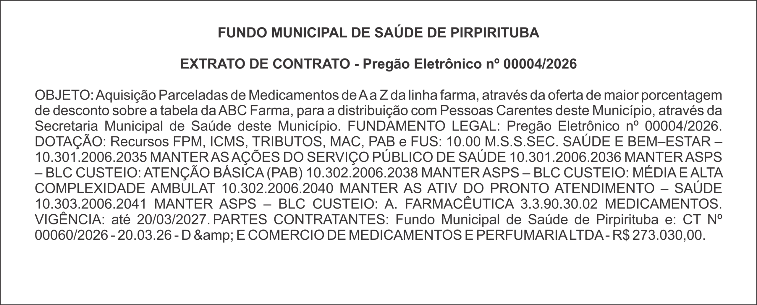 FUNDO MUNICIPAL DE SAÚDE DE PIRPIRITUBA – EXTRATO DE CONTRATO