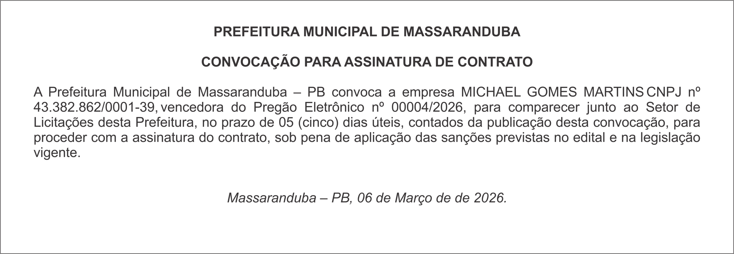 PREFEITURA DE MASSARANDUBA – CONVOCAÇÃO PARA ASSINATURA DE CONTRATO