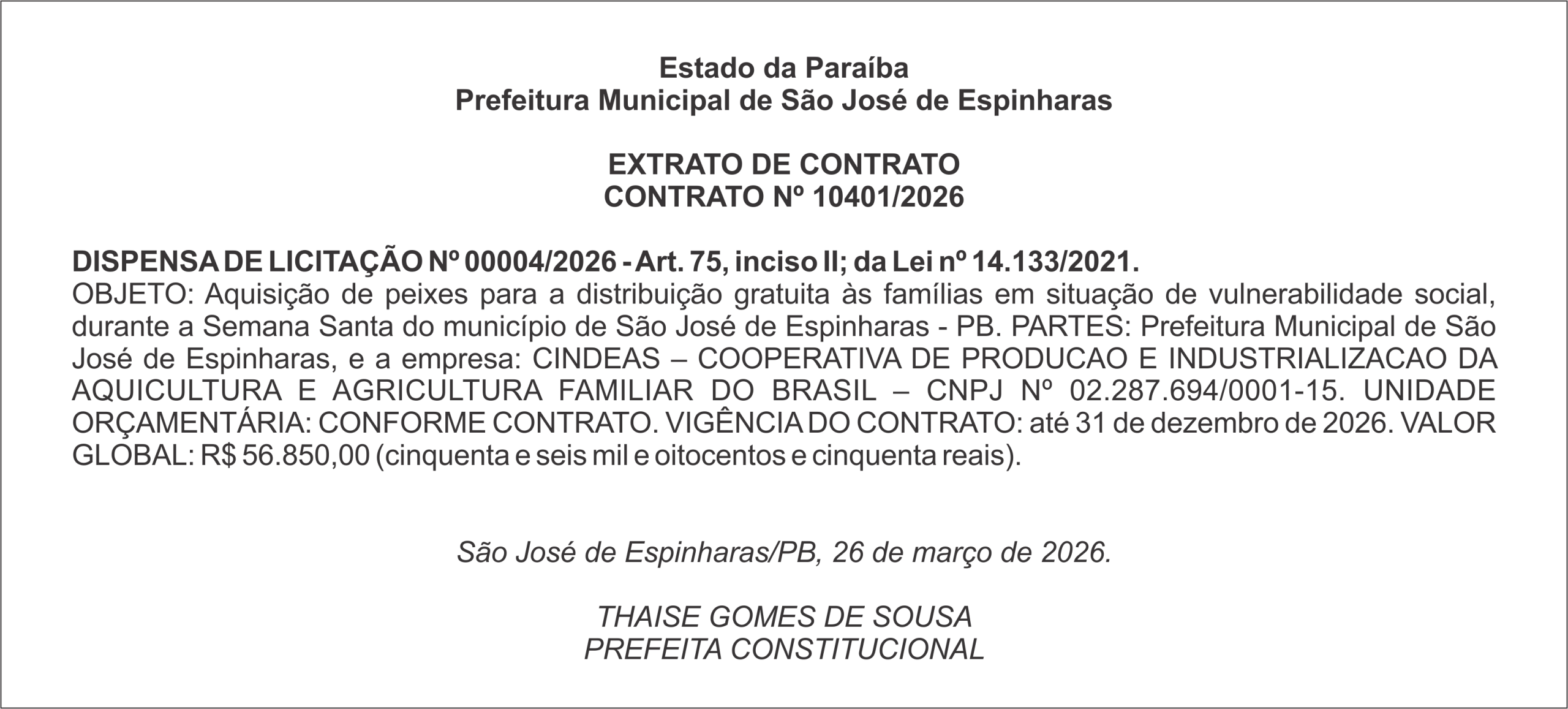 PREFEITURA DE SÃO JOSÉ DE ESPINHARAS – EXTRATO DE CONTRATO CONTRATO Nº 10401/2026