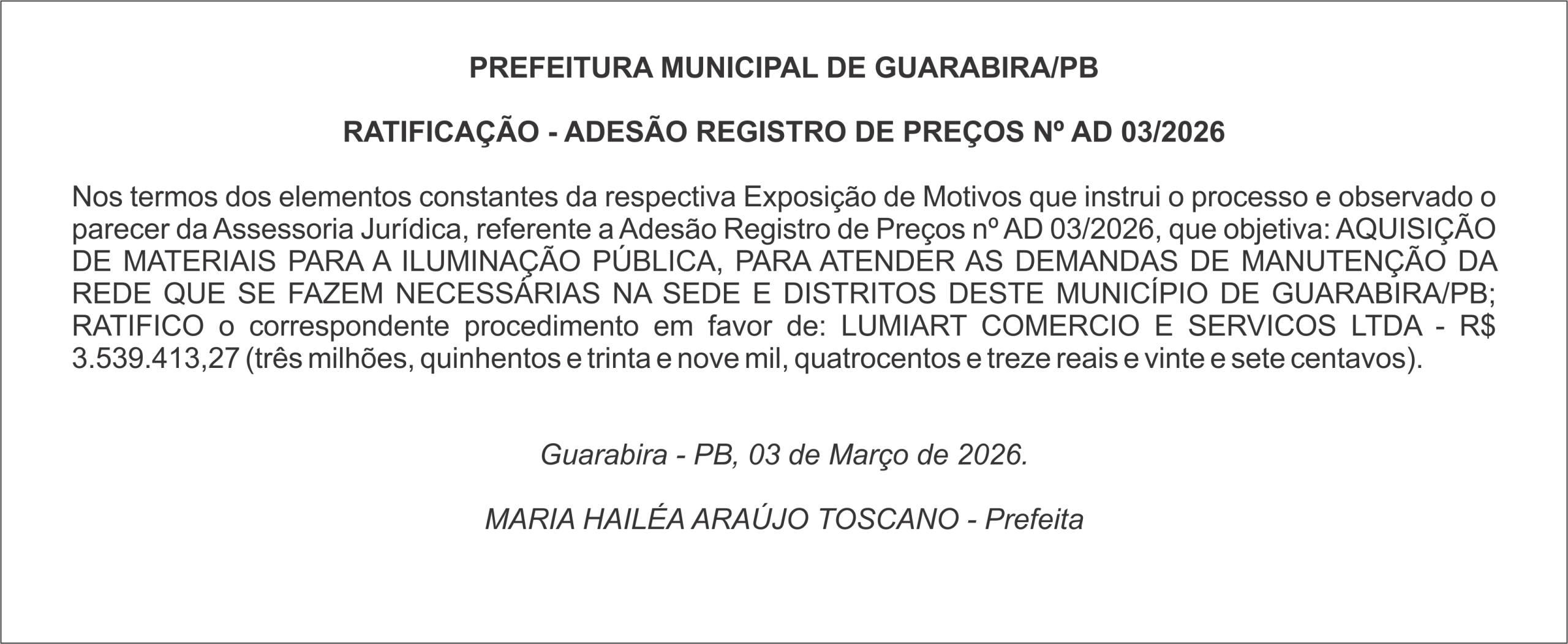 PREFEITURA MUNICIPAL DE GUARABIRA/PB RATIFICAÇÃO – ADESÃO REGISTRO DE PREÇOS Nº AD 03/2026