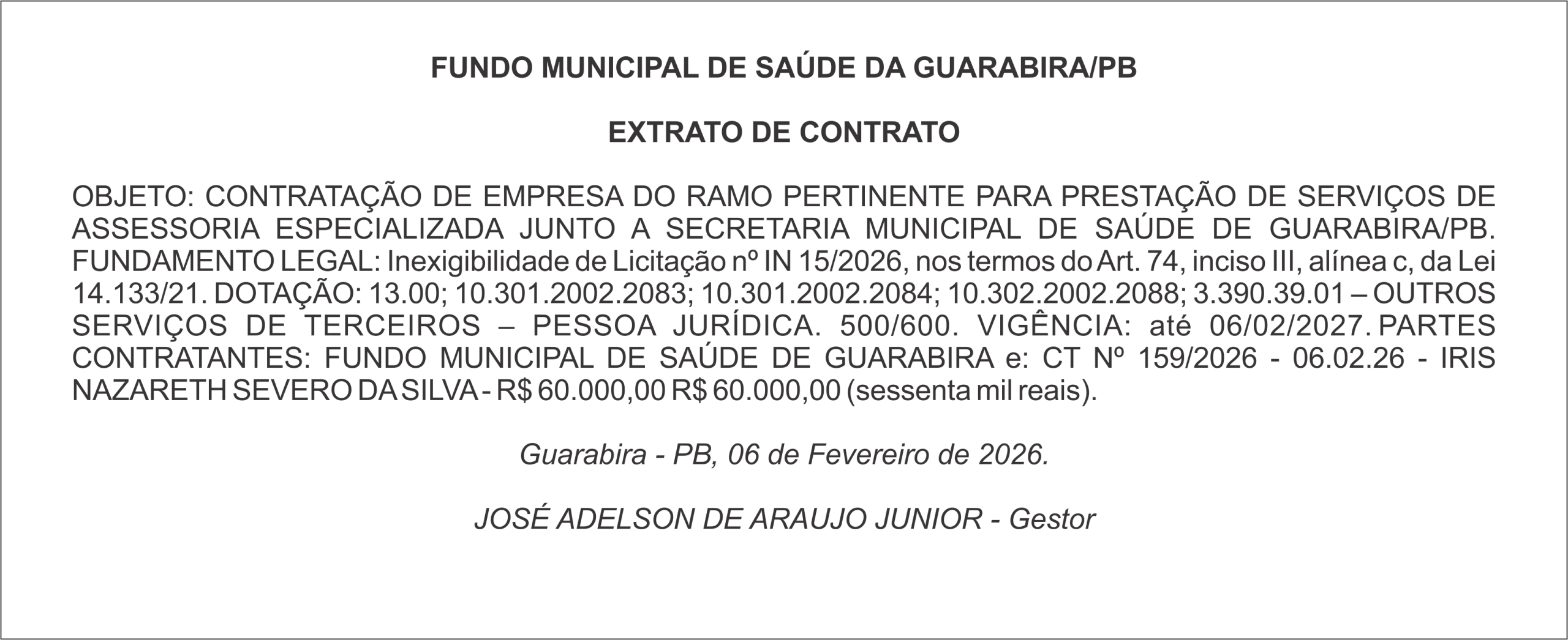 FUNDO MUNICIPAL DE SAÚDE DA GUARABIRA/PB EXTRATO DE CONTRATO