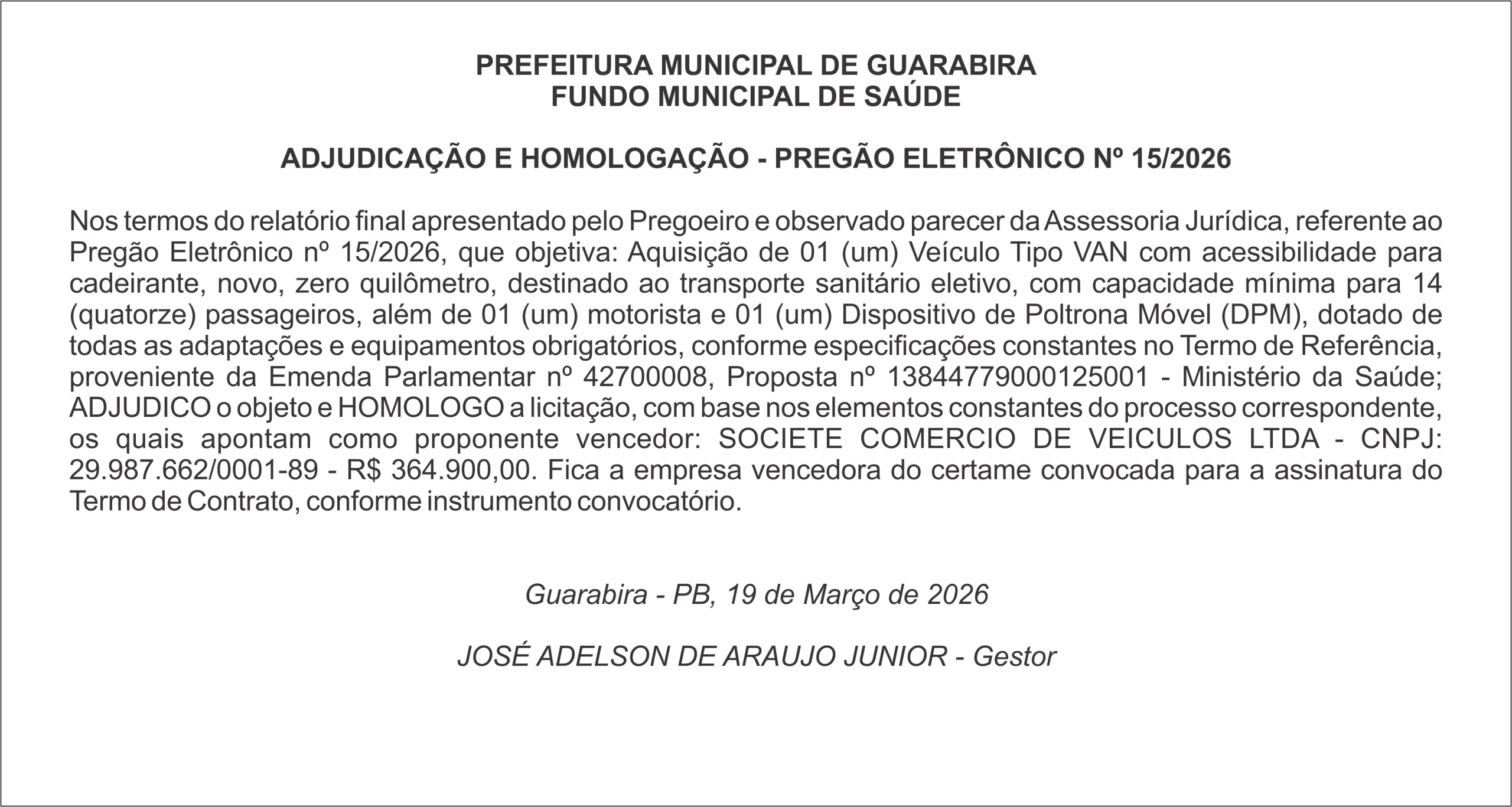 PREFEITURA MUNICIPAL DE GUARABIRA – FUNDO MUNICIPAL DE SAÚDE  ADJUDICAÇÃO E HOMOLOGAÇÃO – PREGÃO ELETRÔNICO Nº 15/2026