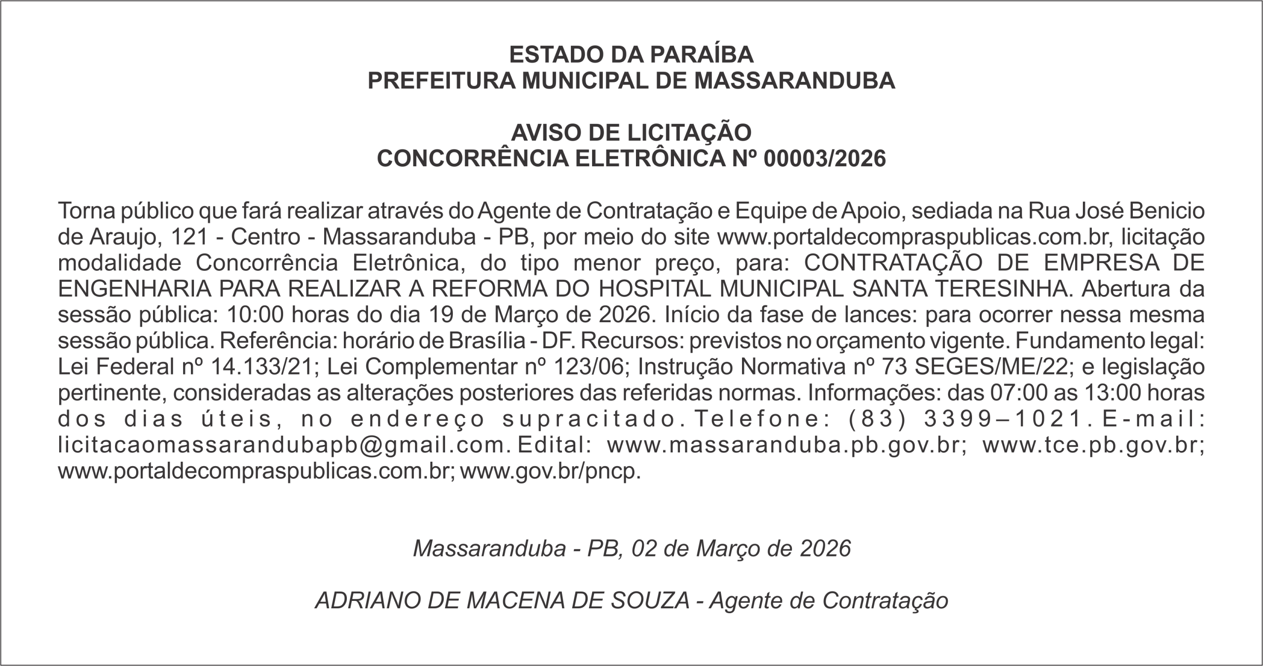 PREFEITURA MUNICIPAL DE MASSARANDUBA – AVISO DE LICITAÇÃO – CONCORRÊNCIA ELETRÔNICA Nº 00003/2026