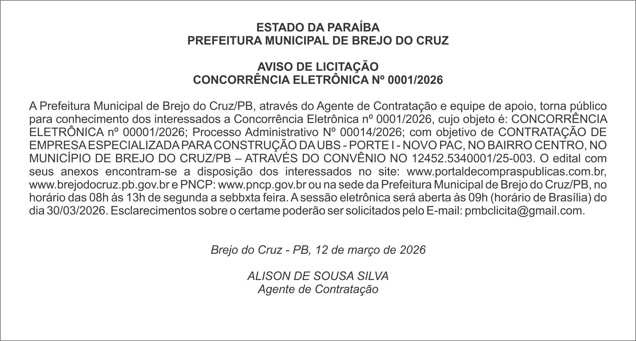 PREFEITURA MUNICIPAL DE BREJO DO CRUZ – AVISO DE LICITAÇÃO – CONCORRÊNCIA ELETRÔNICA Nº 0001/2026