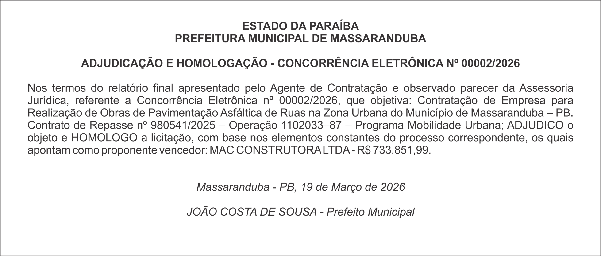 PREFEITURA MUNICIPAL DE MASSARANDUBA – ADJUDICAÇÃO E HOMOLOGAÇÃO – CONCORRÊNCIA ELETRÔNICA Nº 00002/2026