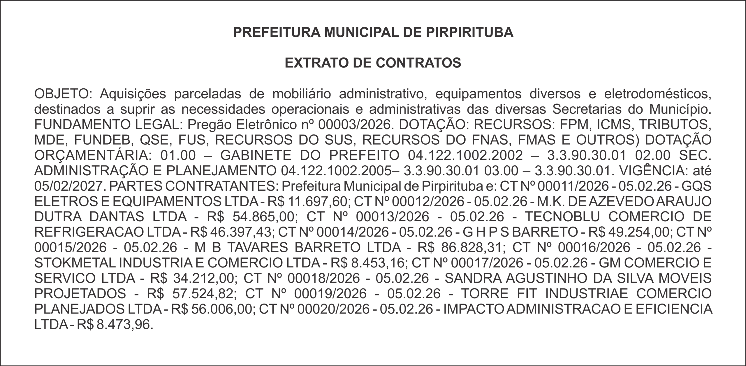 PREFEITURA MUNICIPAL DE PIRPIRITUBA  EXTRATO DE CONTRATOS