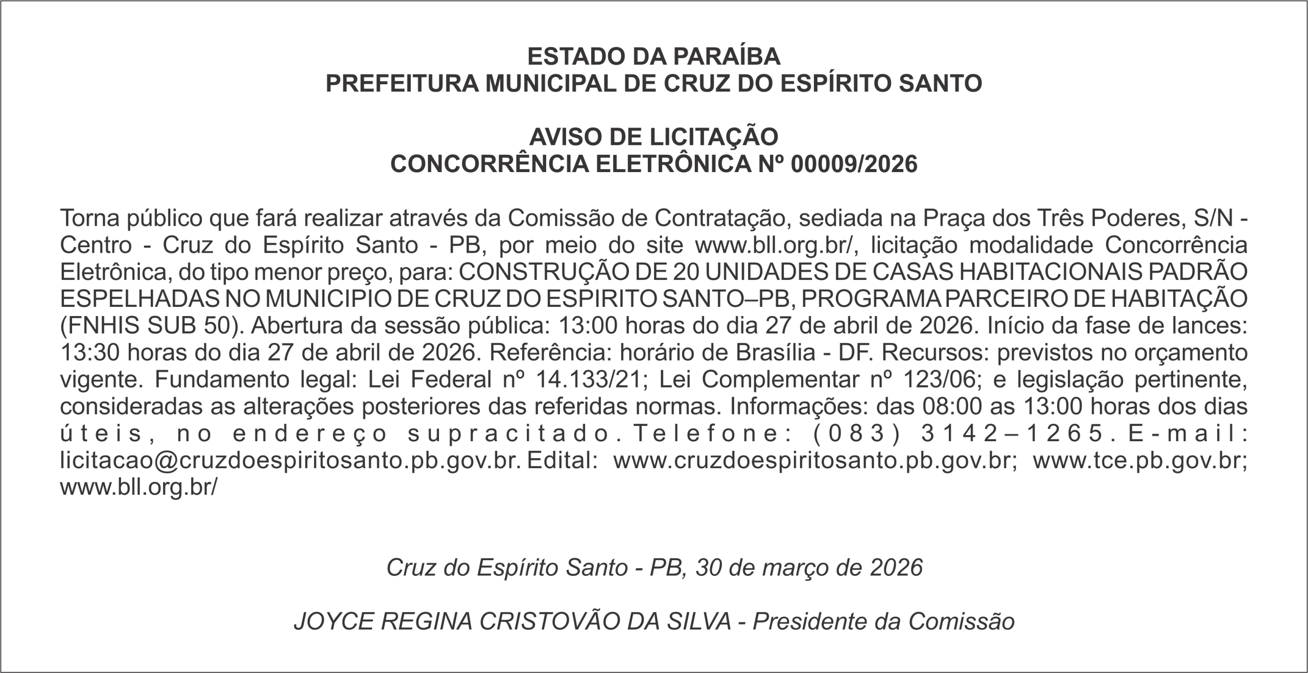 PREFEITURA MUNICIPAL DE CRUZ DO ESPÍRITO SANTO – AVISO DE LICITAÇÃO CONCORRÊNCIA ELETRÔNICA Nº 00009/2026