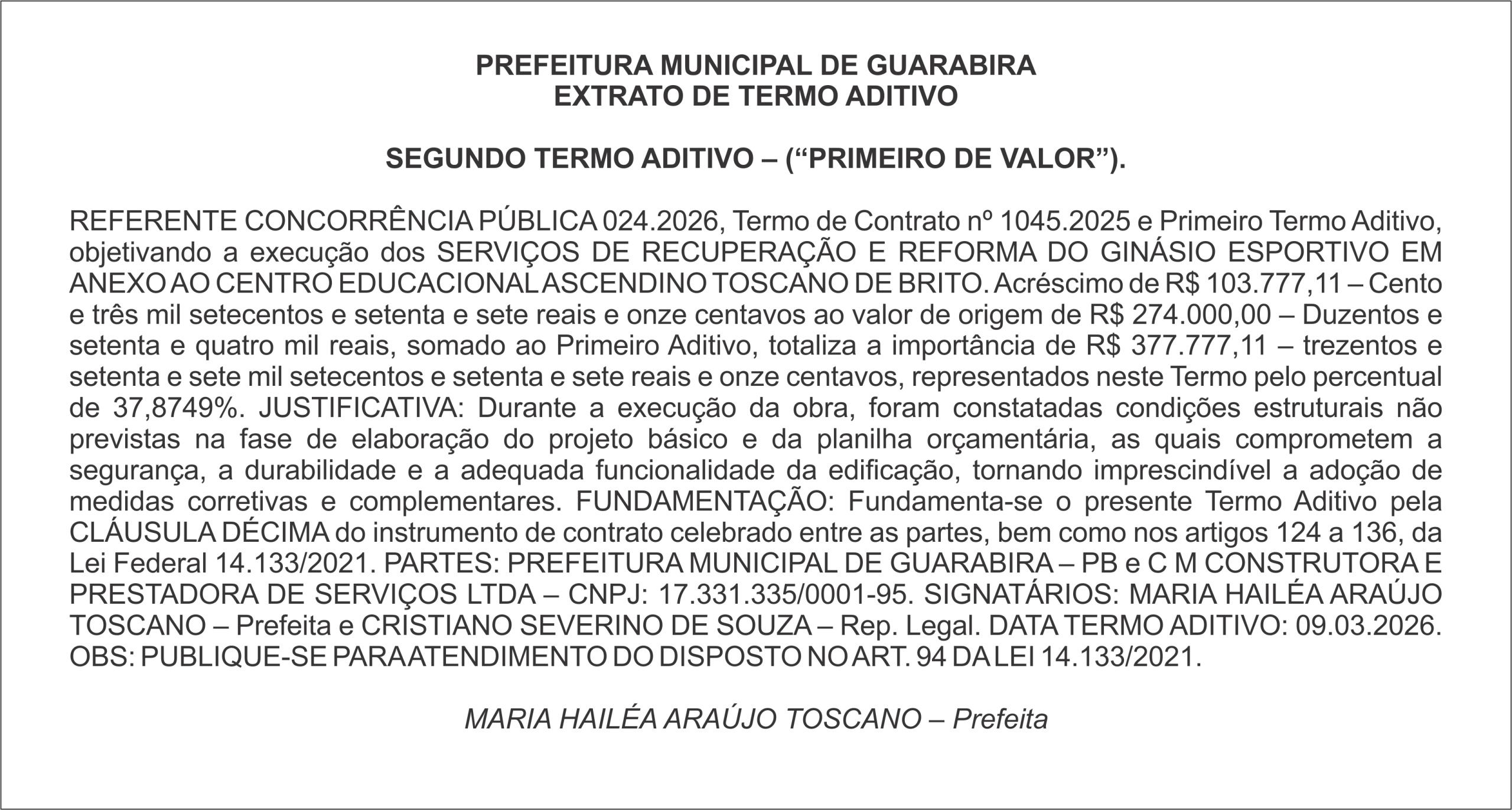 PREFEITURA MUNICIPAL DE GUARABIRA FUNDO MUNICIPAL DE SAÚDE    EXTRATO 1º TERMO ADITIVO – NNMED DISTRIBUIÇÃO IMP EXPORTAÇÃO DE  MEDICAMENTOS LTDA (REPUBLICADO PARA CORREÇÃO)