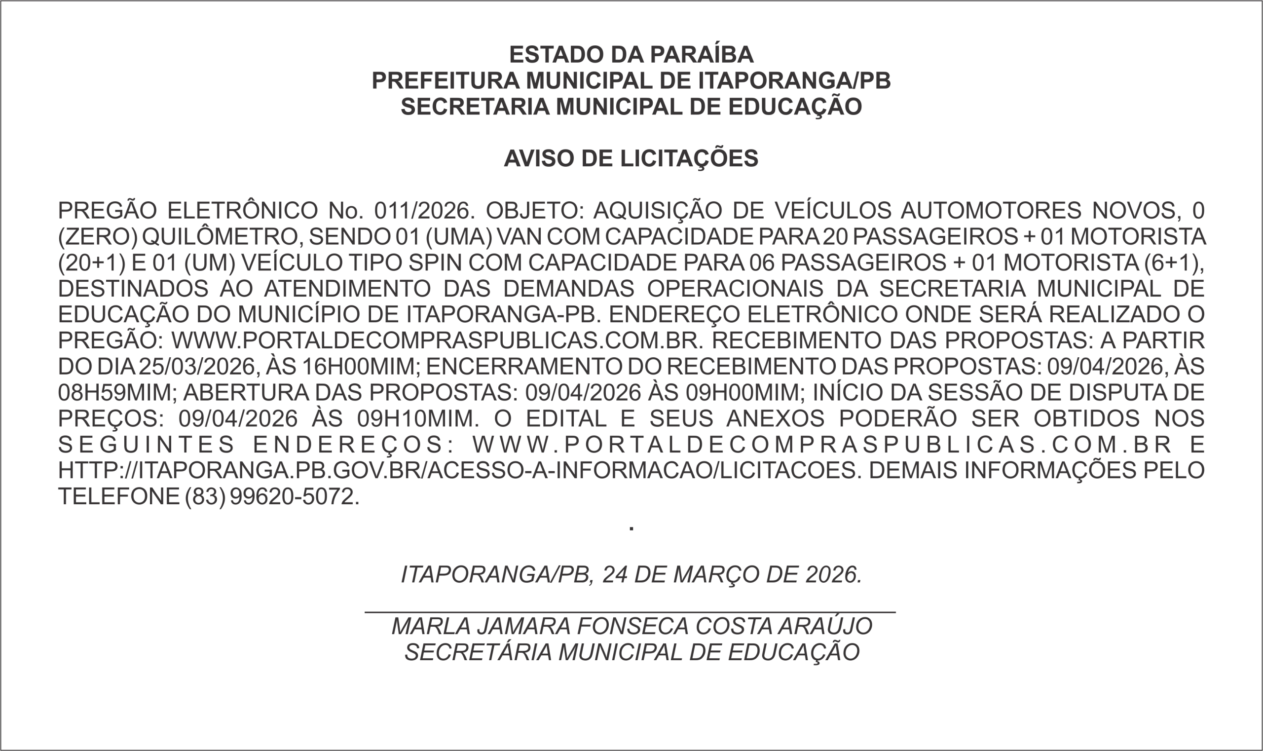 PREFEITURA MUNICIPAL DE ITAPORANGA/PB – AVISO DE LICITAÇÕES – PREGÃO ELETRÔNICO No. 011/2026