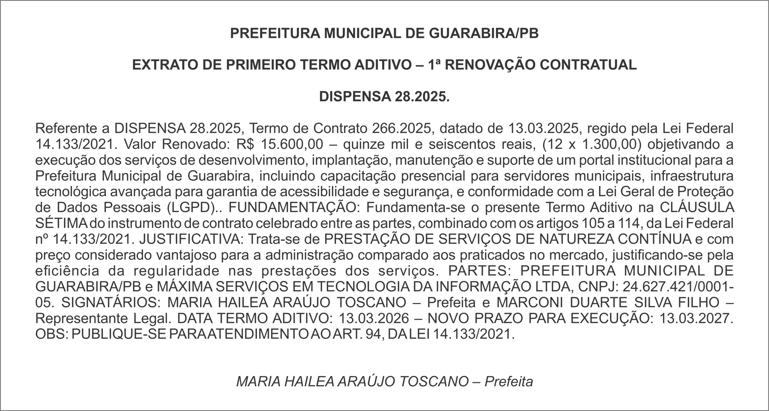 PREFEITURA MUNICIPAL DE GUARABIRA/PB  EXTRATO DE PRIMEIRO TERMO ADITIVO – 1ª RENOVAÇÃO CONTRATUAL  DISPENSA 28.2025.
