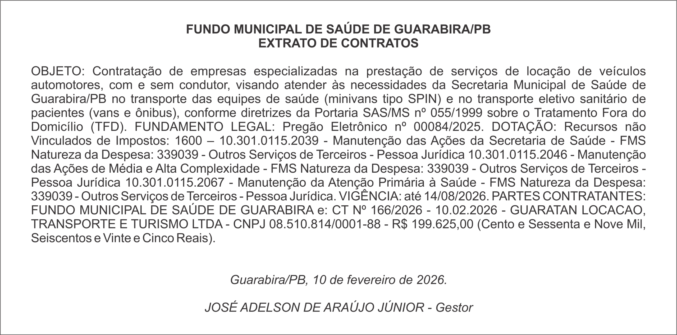 FUNDO MUNICIPAL DE SAÚDE DE GUARABIRA/PB  EXTRATO DE CONTRATOS