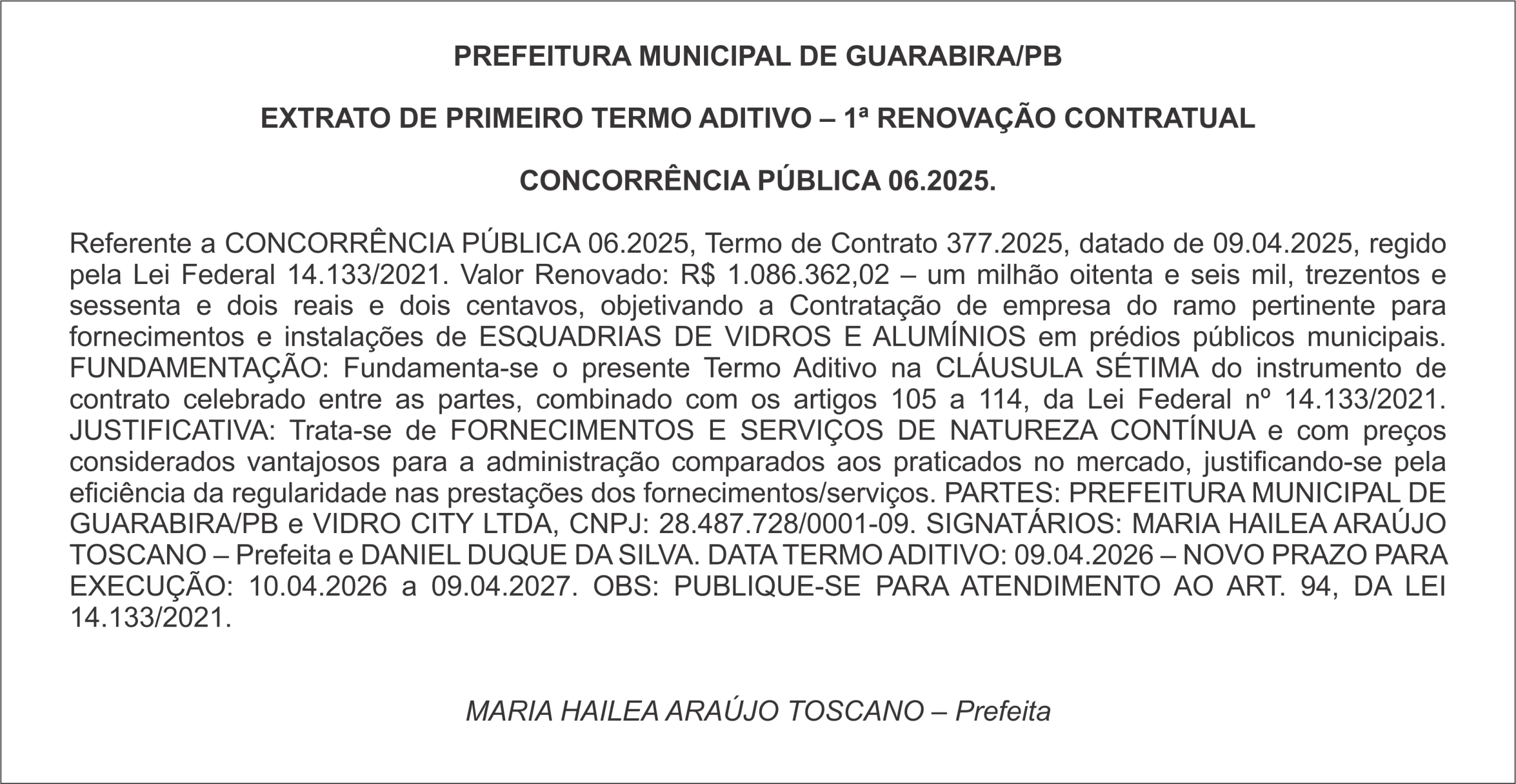 PREFEITURA MUNICIPAL DE GUARABIRA/PB  EXTRATO DE PRIMEIRO TERMO ADITIVO – 1ª RENOVAÇÃO CONTRATUAL  CONCORRÊNCIA PÚBLICA 06.2025.