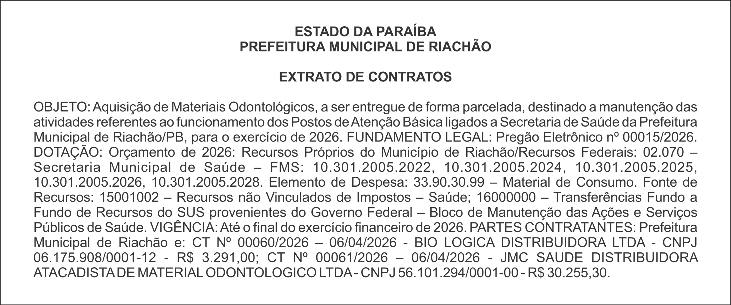 PREFEITURA MUNICIPAL DE RIACHÃO – EXTRATO DE CONTRATOS