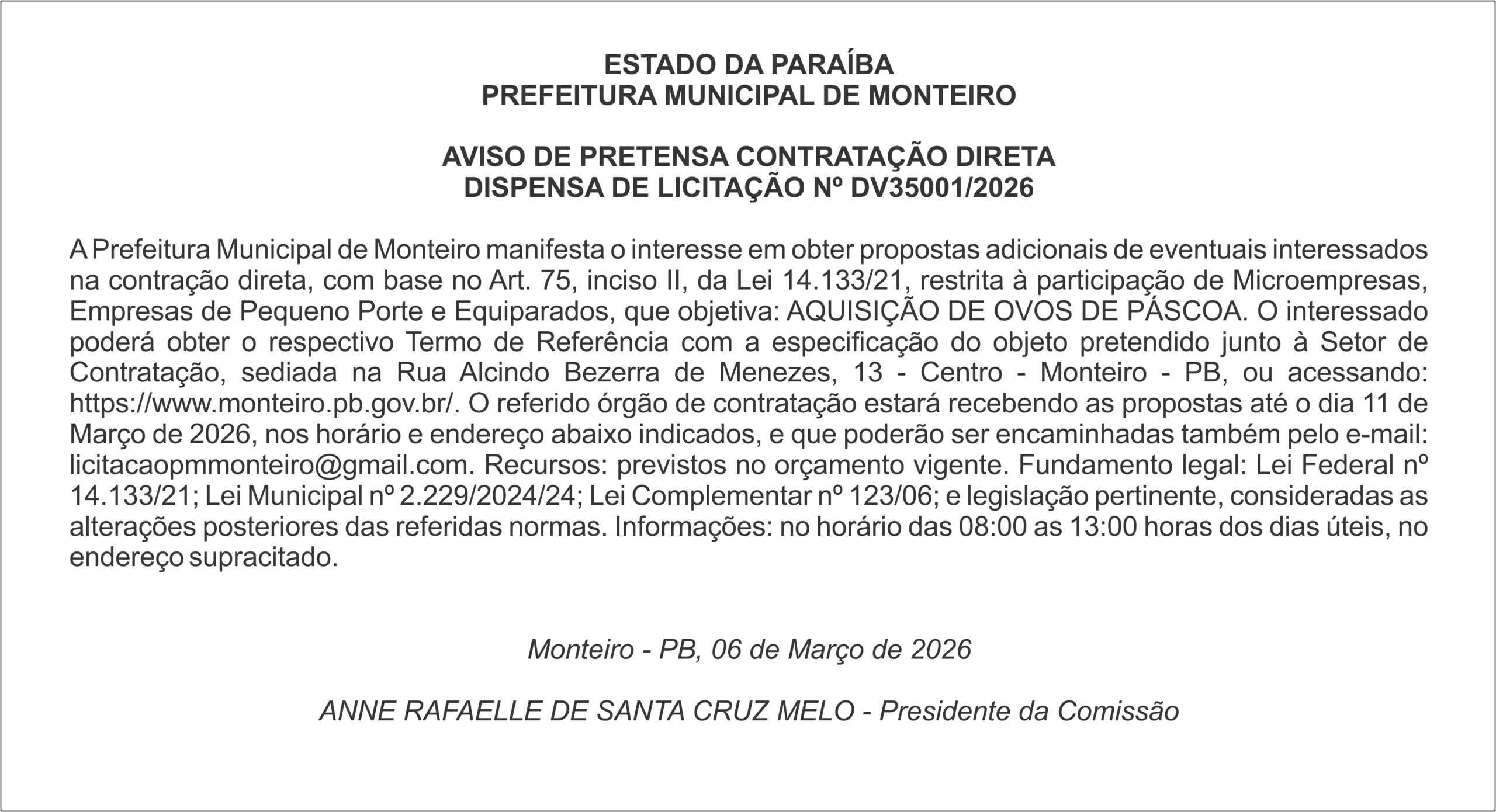 PREFEITURA MUNICIPAL DE MONTEIRO  – AVISO DE PRETENSA CONTRATAÇÃO DIRETA DISPENSA DE LICITAÇÃO Nº DV35001/2026