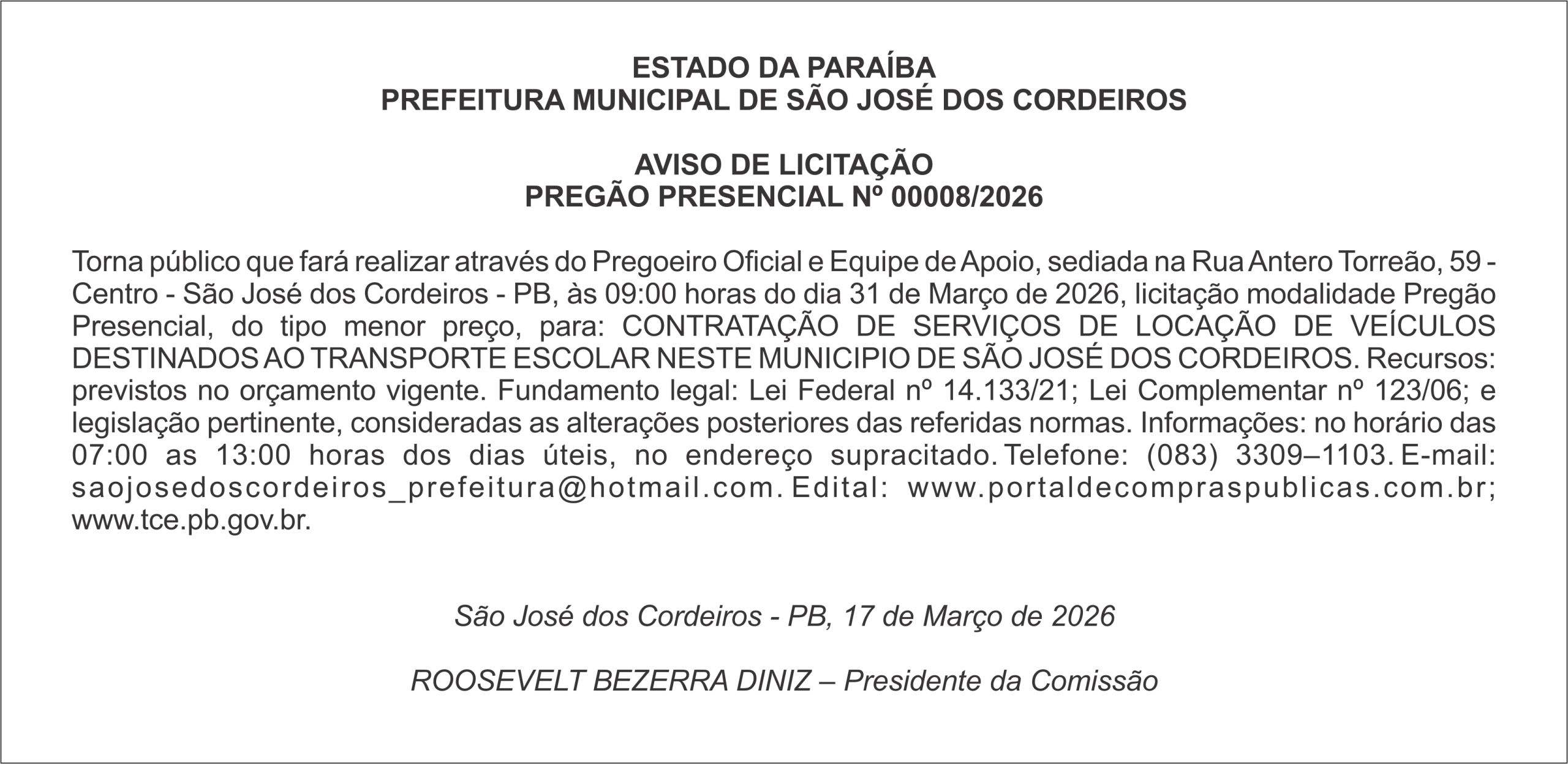 PREFEITURA MUNICIPAL DE SÃO JOSÉ DOS CORDEIROS – AVISO DE LICITAÇÃO – PREGÃO PRESENCIAL Nº 00008/2026