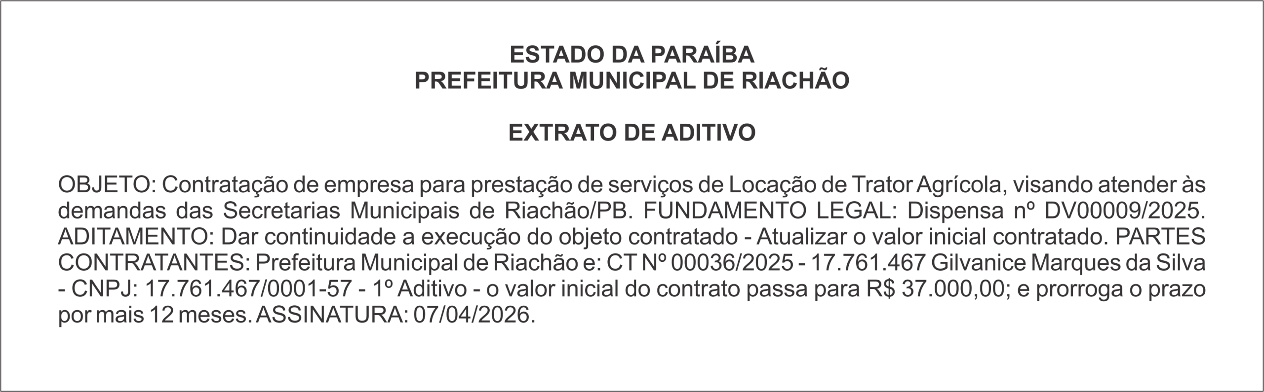 PREFEITURA MUNICIPAL DE RIACHÃO – EXTRATO DE ADITIVO