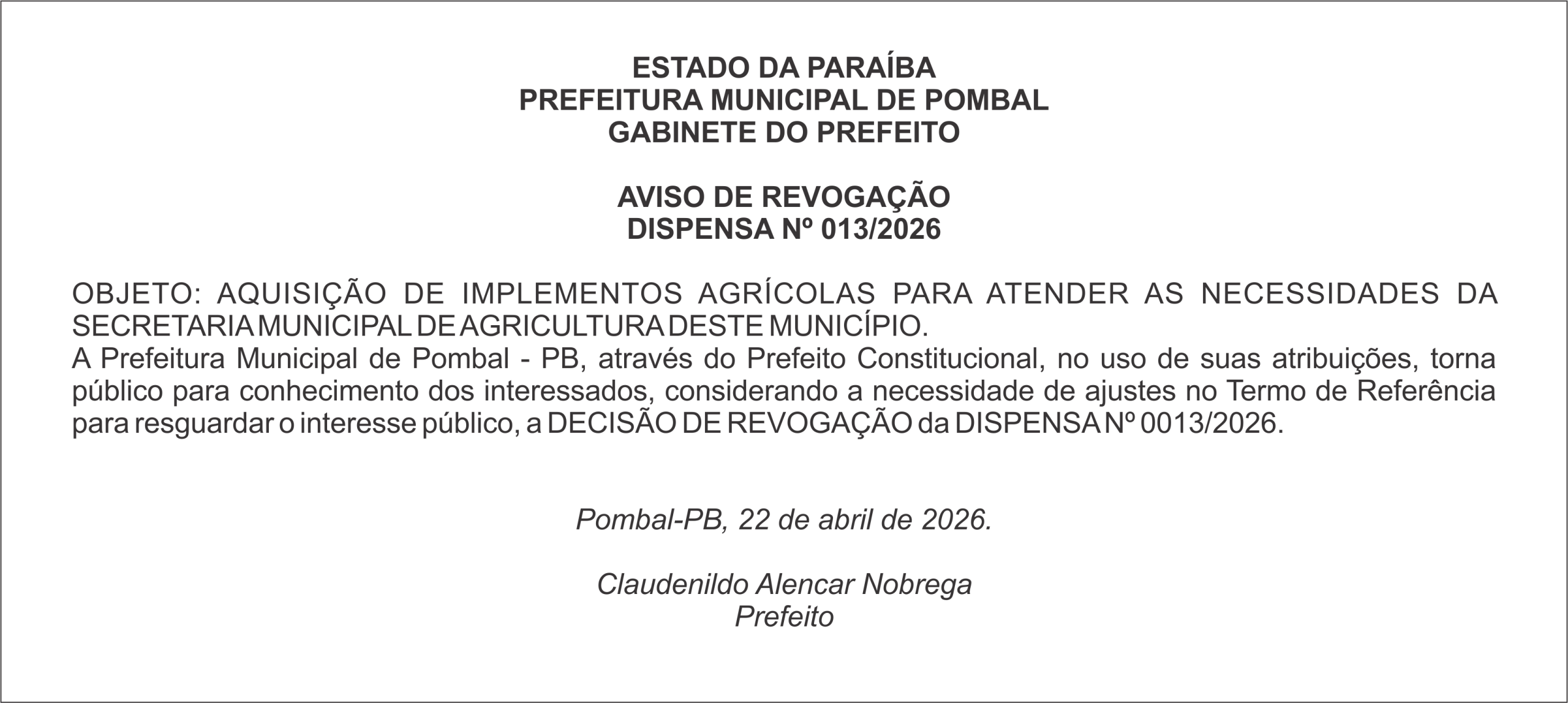 PREFEITURA MUNICIPAL DE POMBAL – AVISO DE REVOGAÇÃO DISPENSA Nº 013/2026