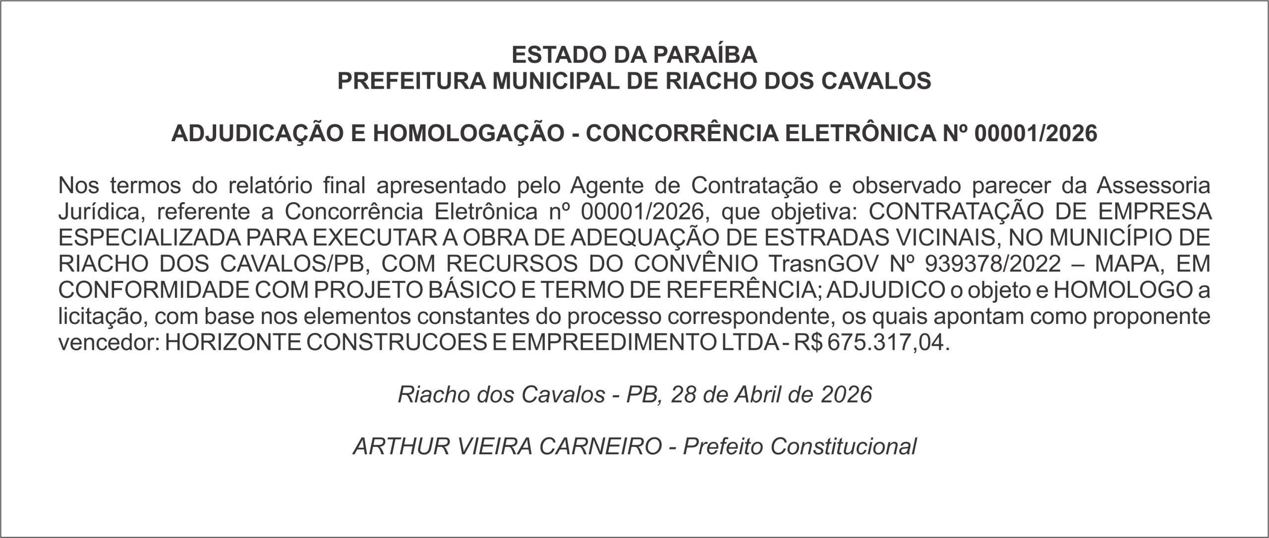 PREFEITURA MUNICIPAL DE RIACHO DOS CAVALOS – ADJUDICAÇÃO E HOMOLOGAÇÃO – CONCORRÊNCIA ELETRÔNICA Nº 00001/2026
