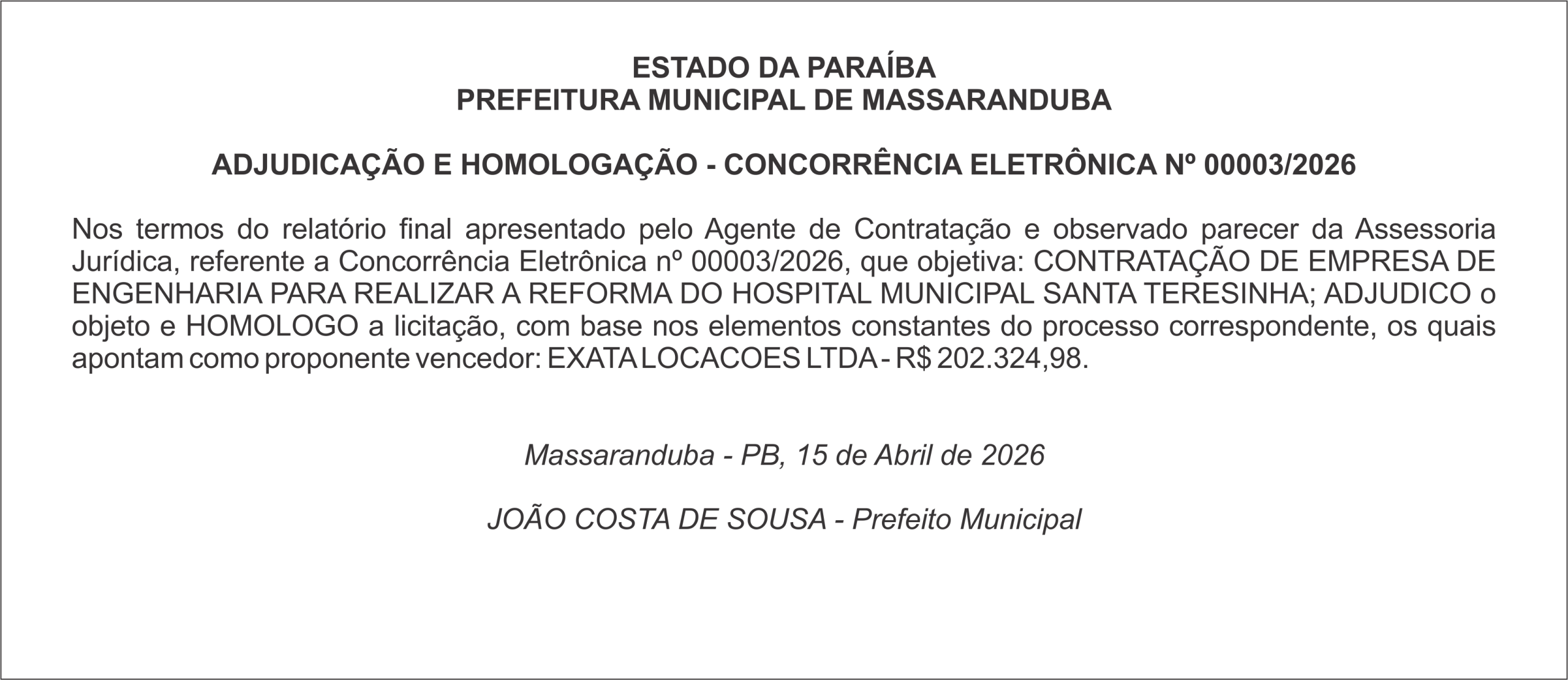 PREFEITURA MUNICIPAL DE MASSARANDUBA – ADJUDICAÇÃO E HOMOLOGAÇÃO – CONCORRÊNCIA ELETRÔNICA Nº 00003/2026