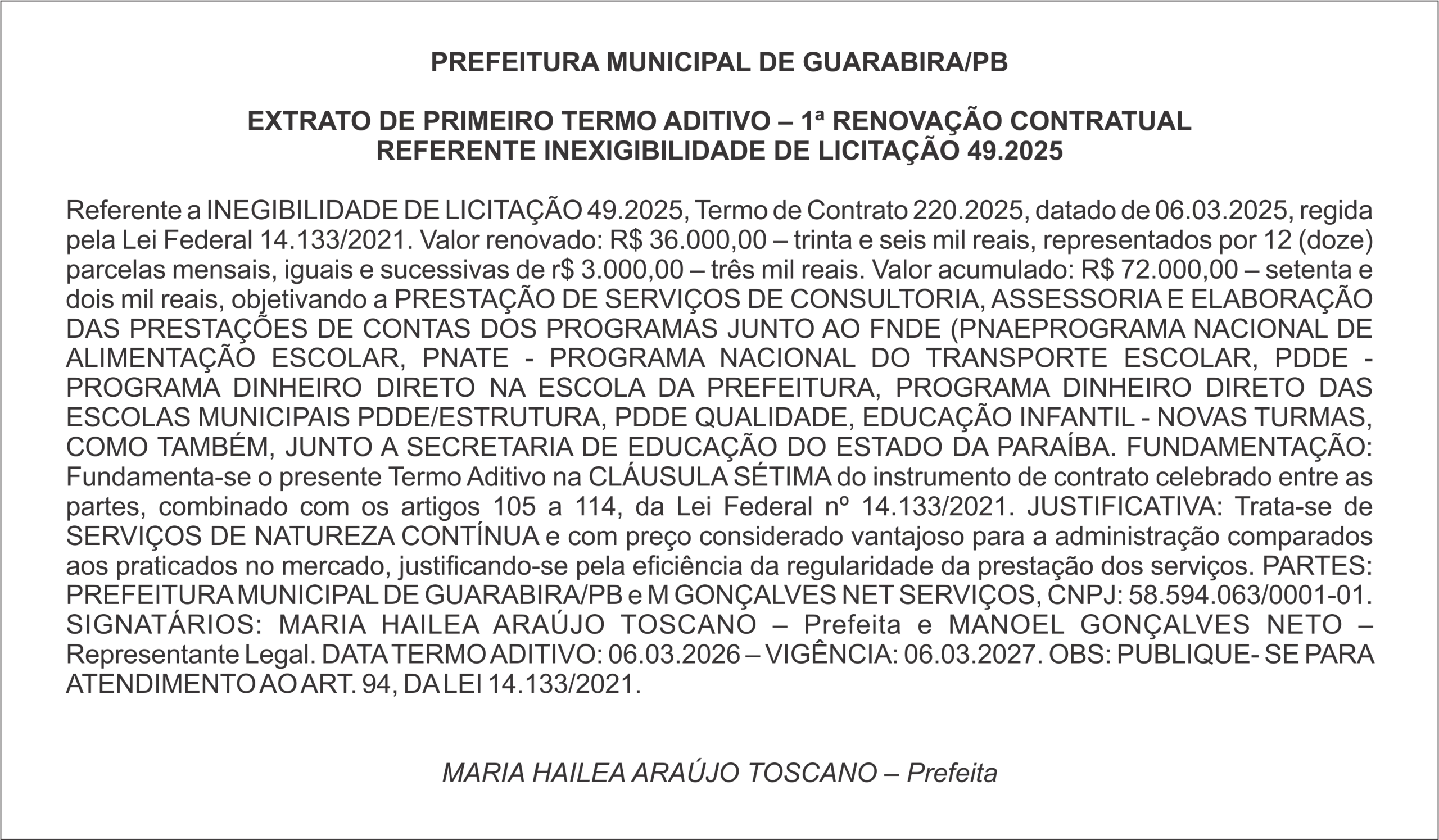 PREFEITURA MUNICIPAL DE GUARABIRA/PB – EXTRATO DE PRIMEIRO TERMO ADITIVO – 1ª RENOVAÇÃO CONTRATUAL REFERENTE INEXIGIBILIDADE DE LICITAÇÃO 49.2025