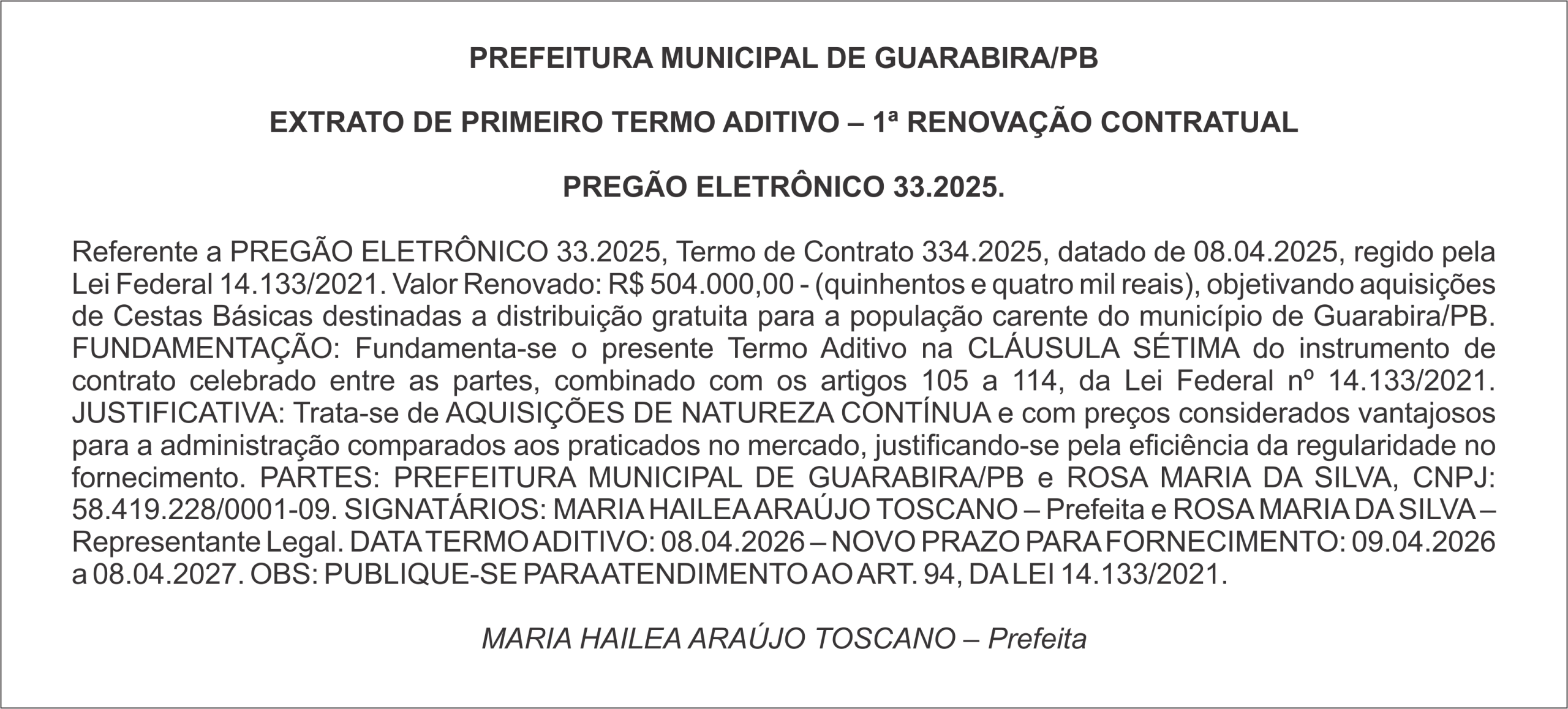 PREFEITURA MUNICIPAL DE GUARABIRA/PB  – EXTRATO DE PRIMEIRO TERMO ADITIVO – 1ª RENOVAÇÃO CONTRATUAL  PREGÃO ELETRÔNICO 33.2025.