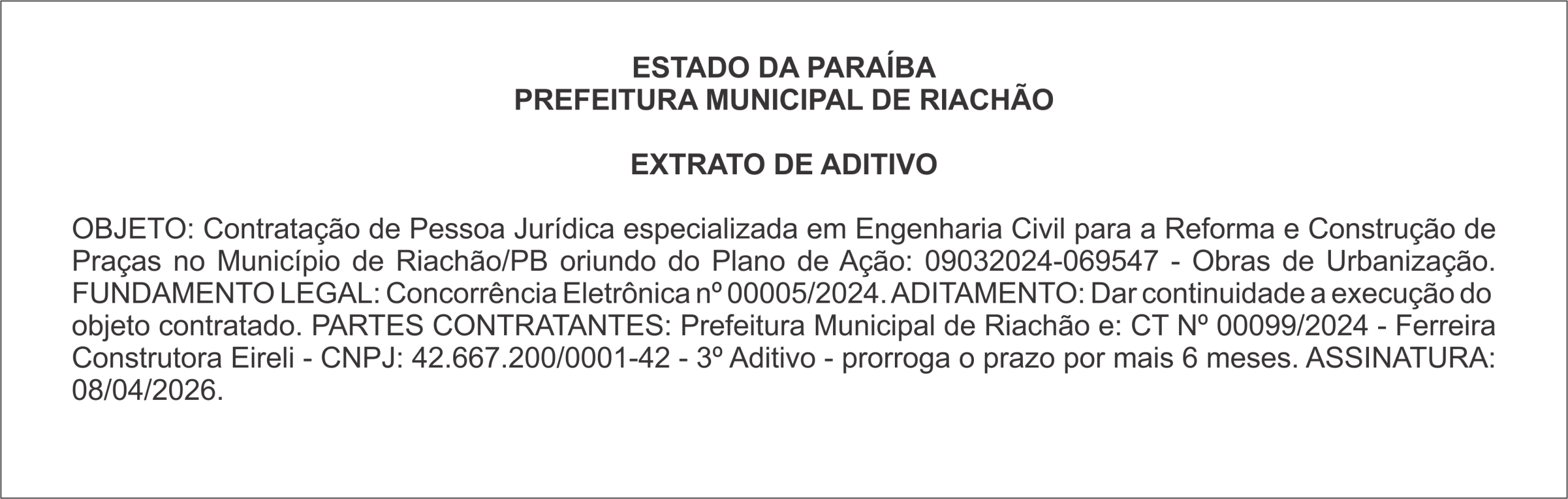 PREFEITURA MUNICIPAL DE RIACHÃO – EXTRATO DE ADITIVO