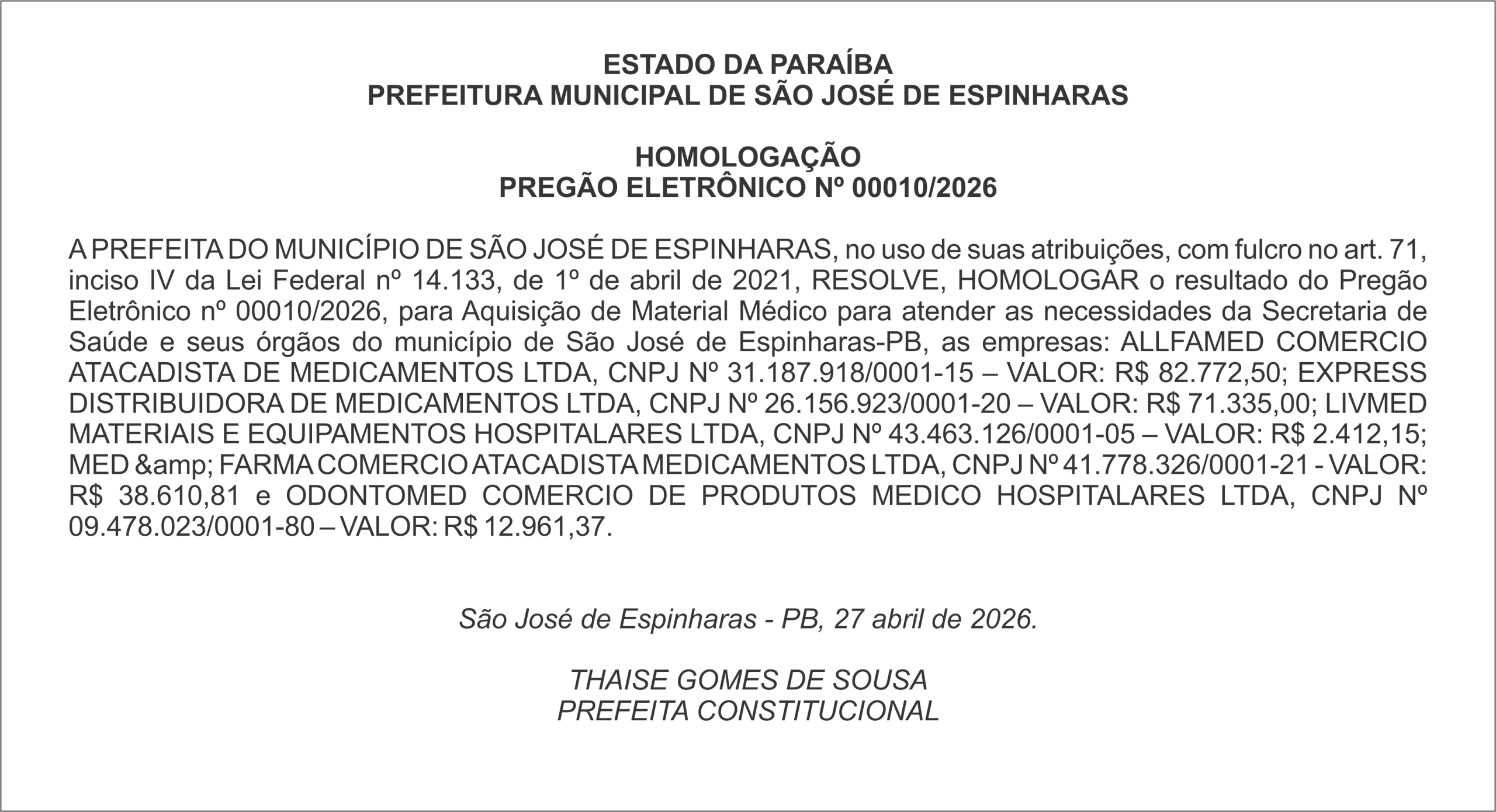 PREFEITURA DE SÃO JOSÉ DE ESPINHARAS – HOMOLOGAÇÃO PREGÃO ELETRÔNICO Nº 00010/2026