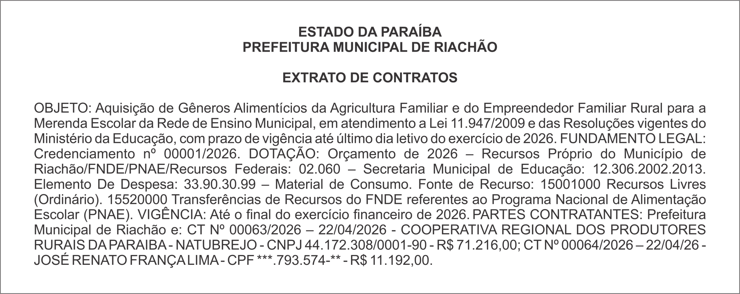 PREFEITURA MUNICIPAL DE RIACHÃO – EXTRATO DE CONTRATOS