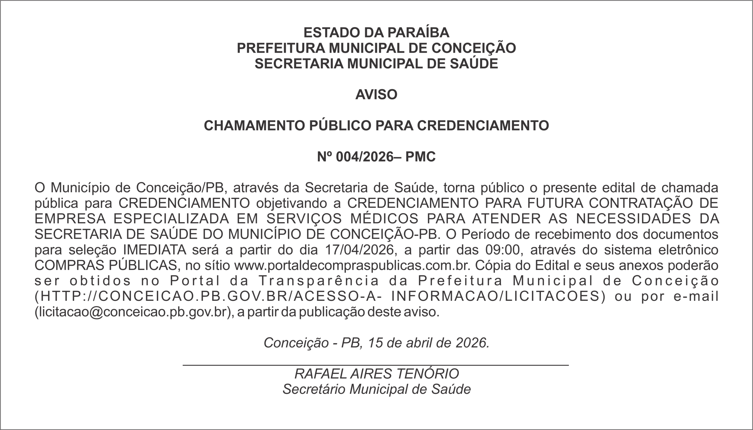 PREFEITURA MUNICIPAL DE CONCEIÇÃO – AVISO  CHAMAMENTO PÚBLICO PARA CREDENCIAMENTO  Nº 004/2026– PMC