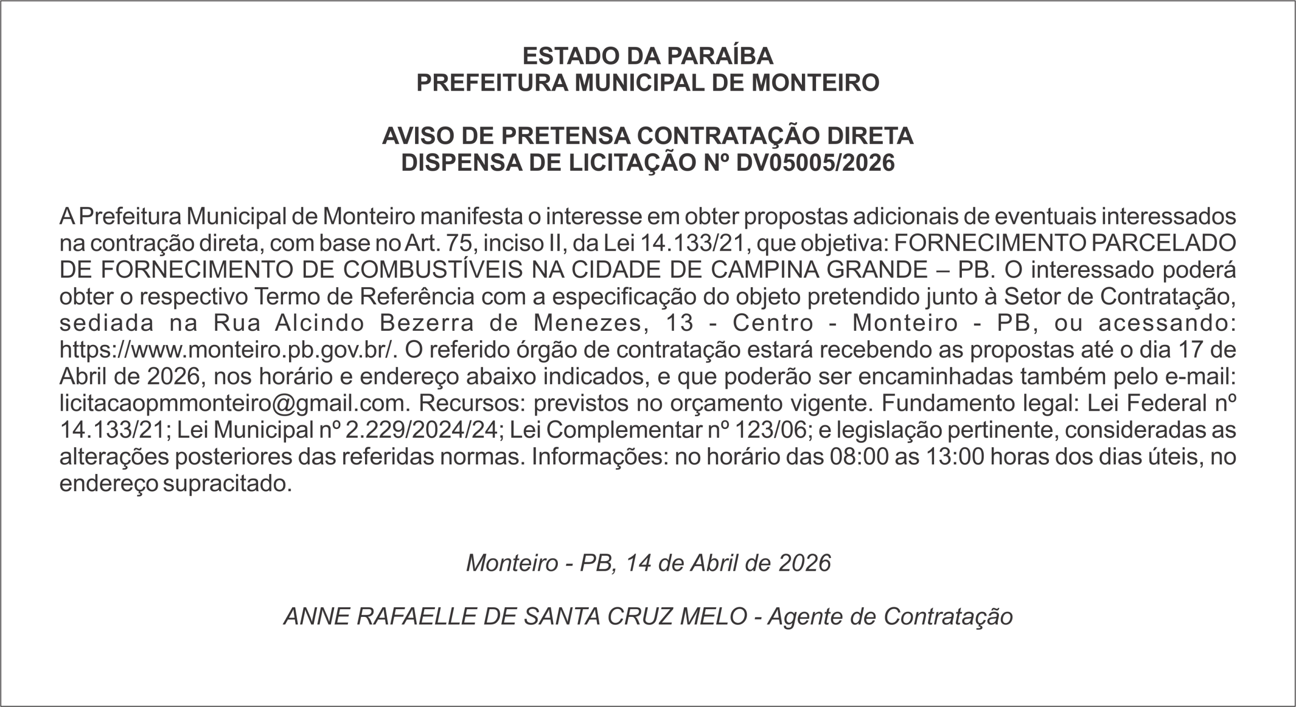 PREFEITURA MUNICIPAL DE MONTEIRO – AVISO DE PRETENSA CONTRATAÇÃO DIRETA DISPENSA DE LICITAÇÃO Nº DV05005/2026