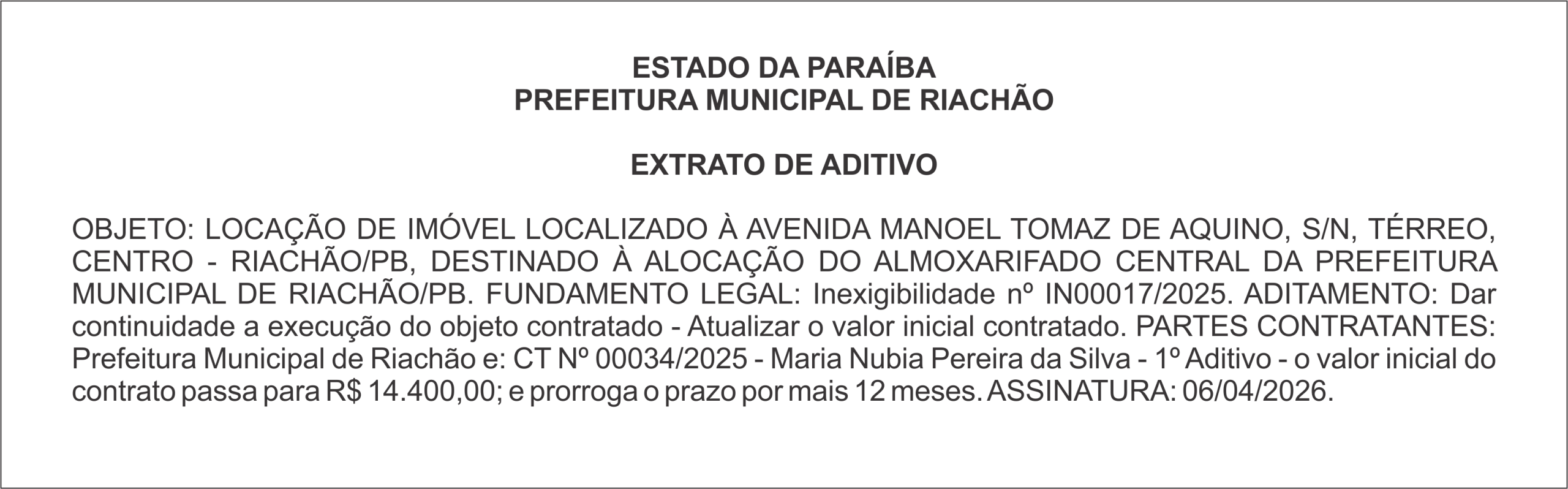 PREFEITURA MUNICIPAL DE RIACHÃO – EXTRATO DE ADITIVO