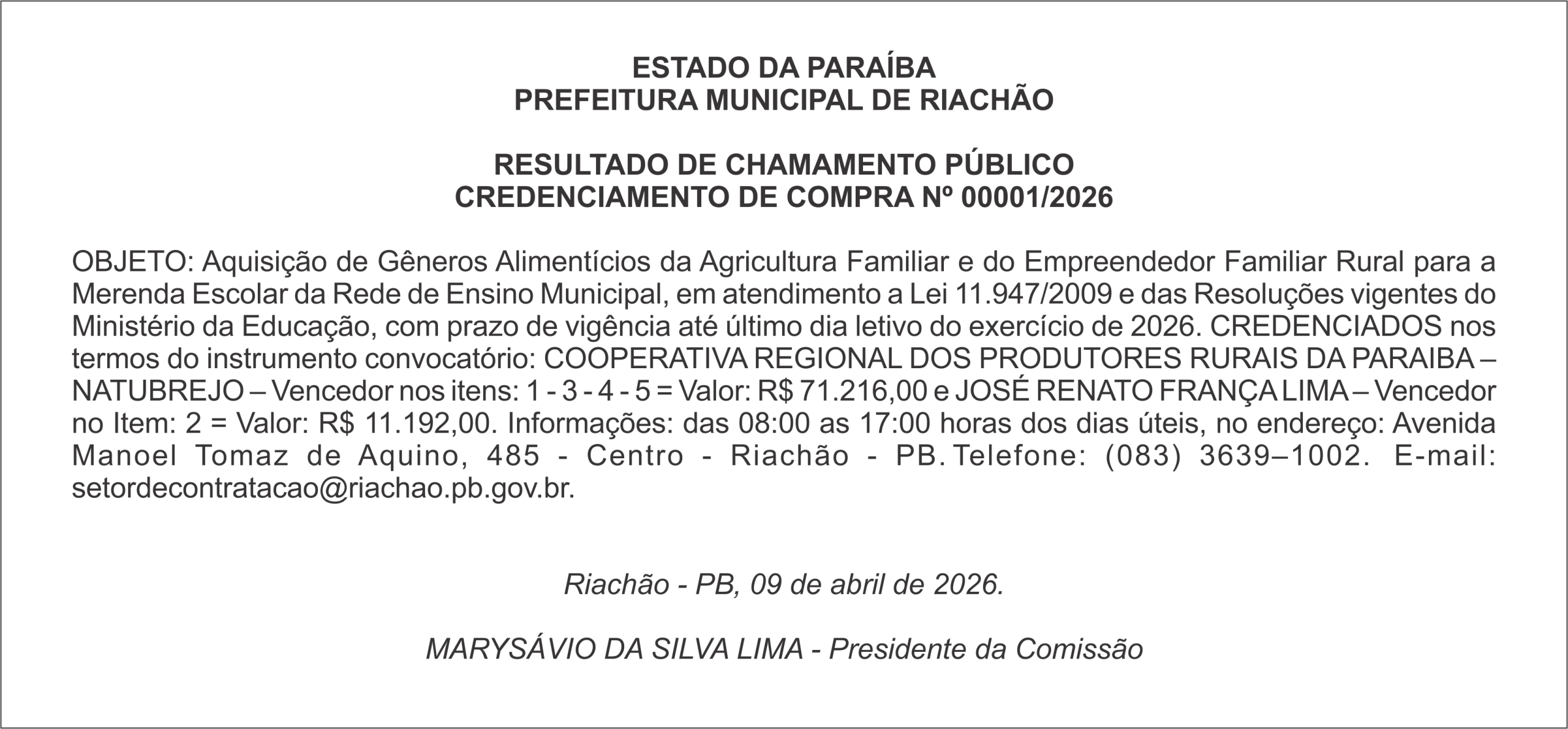 PREFEITURA MUNICIPAL DE RIACHÃO – RESULTADO DE CHAMAMENTO PÚBLICO