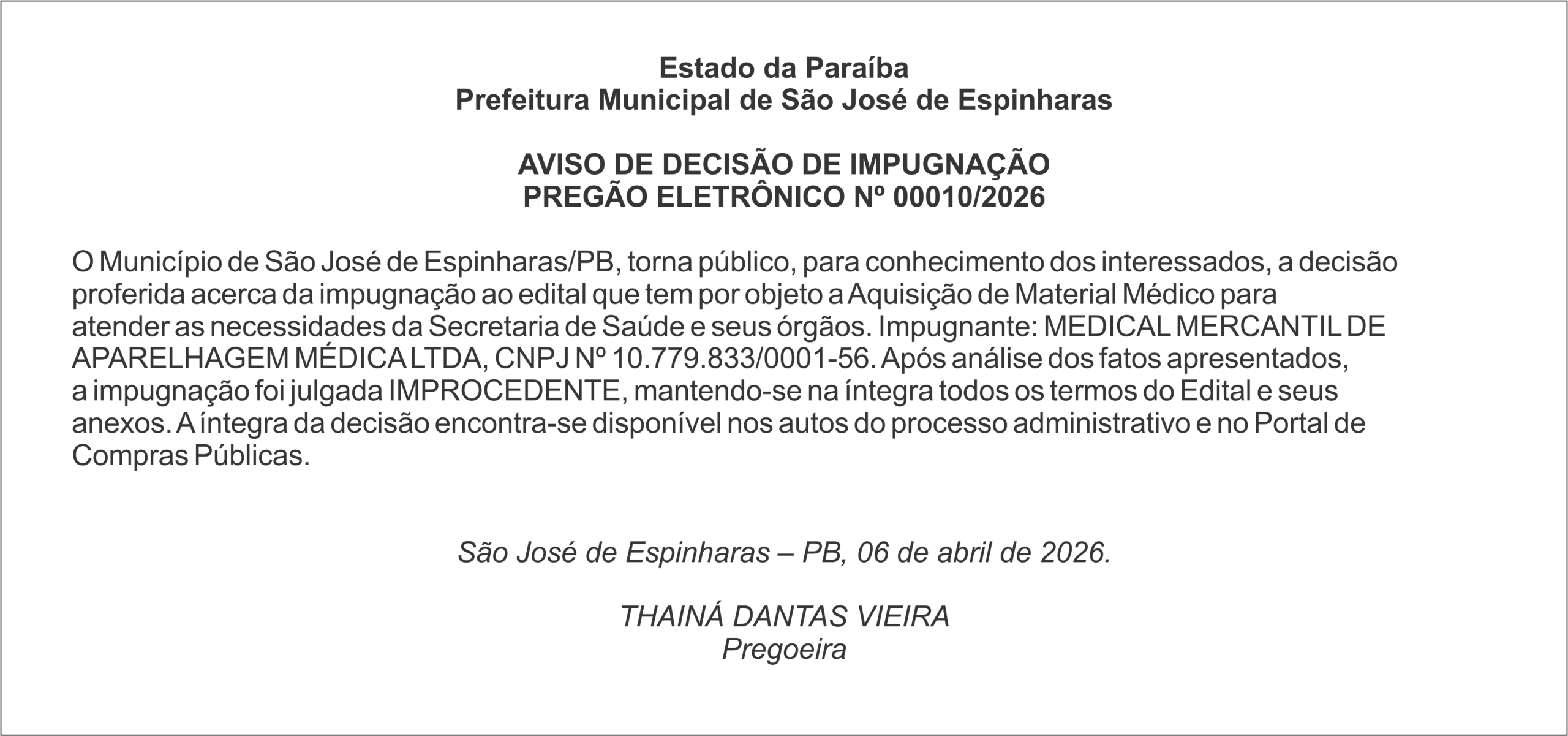 PREFEITURA DE SÃO JOSÉ DE ESPINHARAS – AVISO DE DECISÃO DE IMPUGNAÇÃO PREGÃO ELETRÔNICO Nº 00010/2026