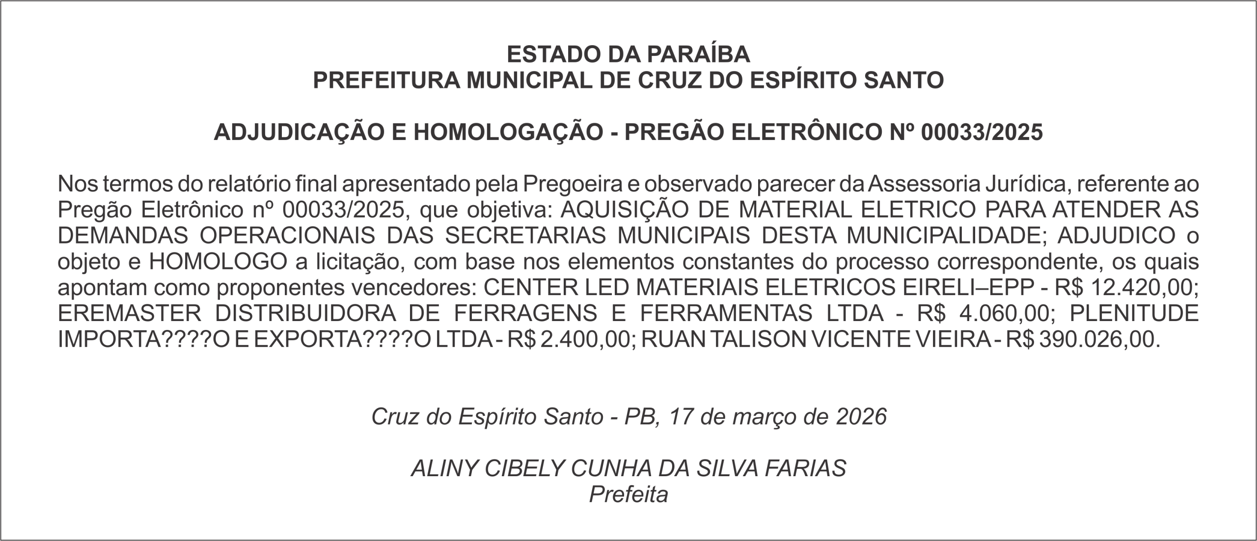 PREFEITURA MUNICIPAL DE CRUZ DO ESPÍRITO SANTO – ADJUDICAÇÃO E HOMOLOGAÇÃO – PREGÃO ELETRÔNICO Nº 00033/2025
