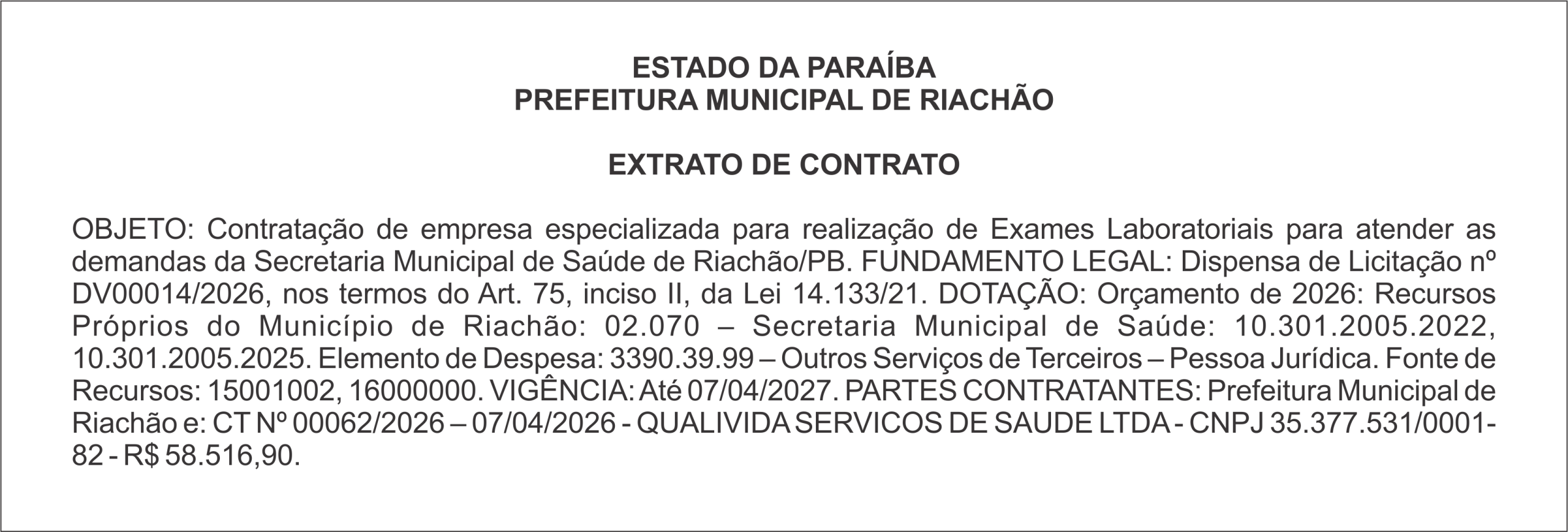 PREFEITURA MUNICIPAL DE RIACHÃO – EXTRATO DE CONTRATO