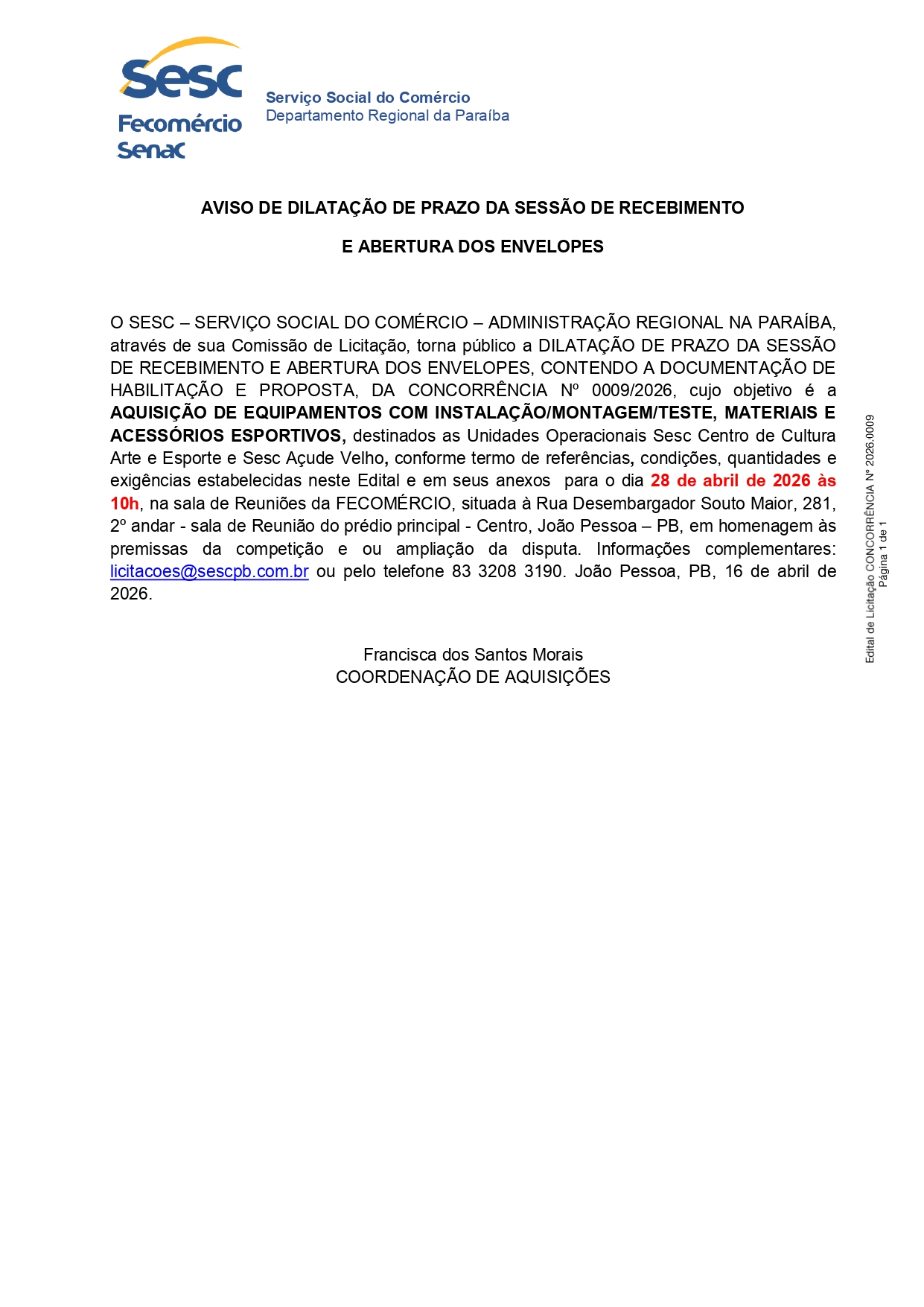 SESC – AVISO DE DILATAÇÃO DE PRAZO DA SESSÃO DE RECEBIMENTO E ABERTURA DOS ENVELOPES
