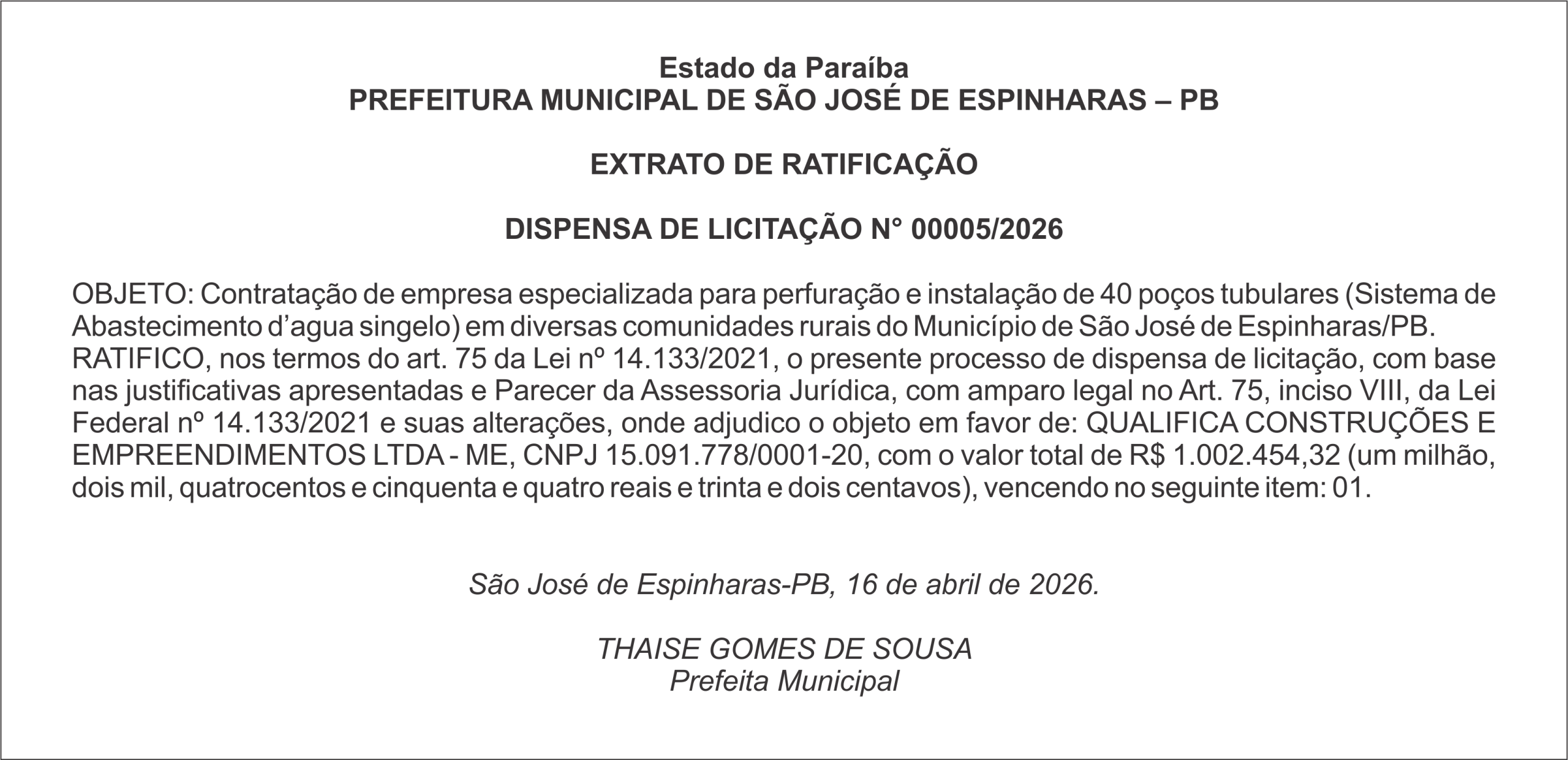 PREFEITURA MUNICIPAL DE SÃO JOSÉ DE ESPINHARAS – PB – EXTRATO DE RATIFICAÇÃO