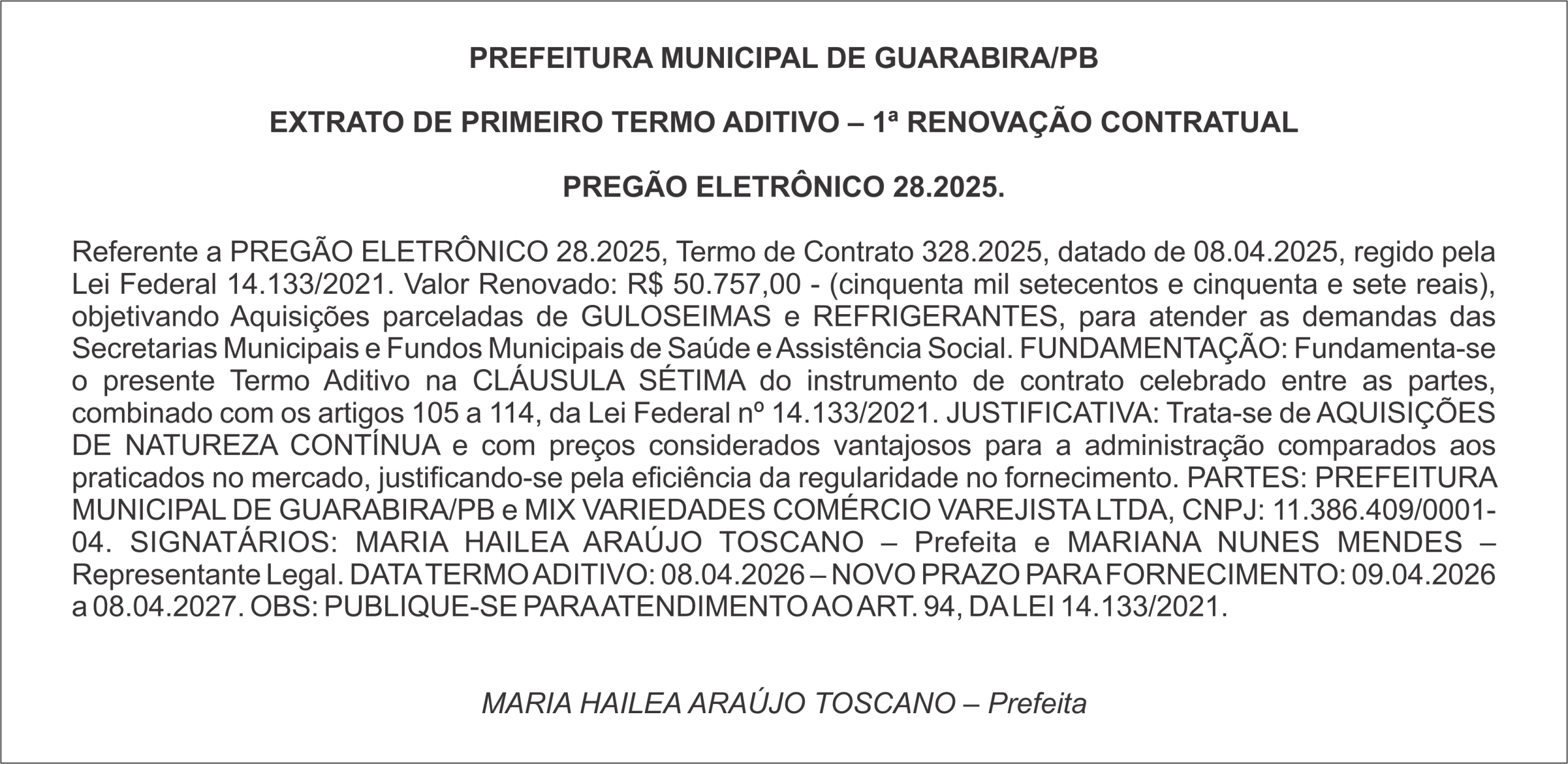 PREFEITURA MUNICIPAL DE GUARABIRA/PB – EXTRATO DE PRIMEIRO TERMO ADITIVO – 1ª RENOVAÇÃO CONTRATUAL – PREGÃO ELETRÔNICO 28.2025.