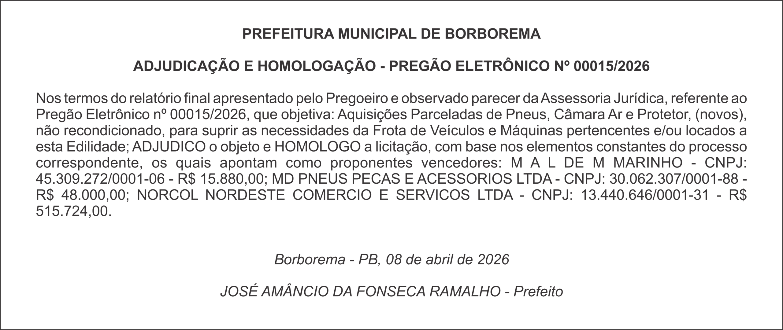 PREFEITURA MUNICIPAL DE BORBOREMA – ADJUDICAÇÃO E HOMOLOGAÇÃO – PREGÃO ELETRÔNICO Nº 00015/2026