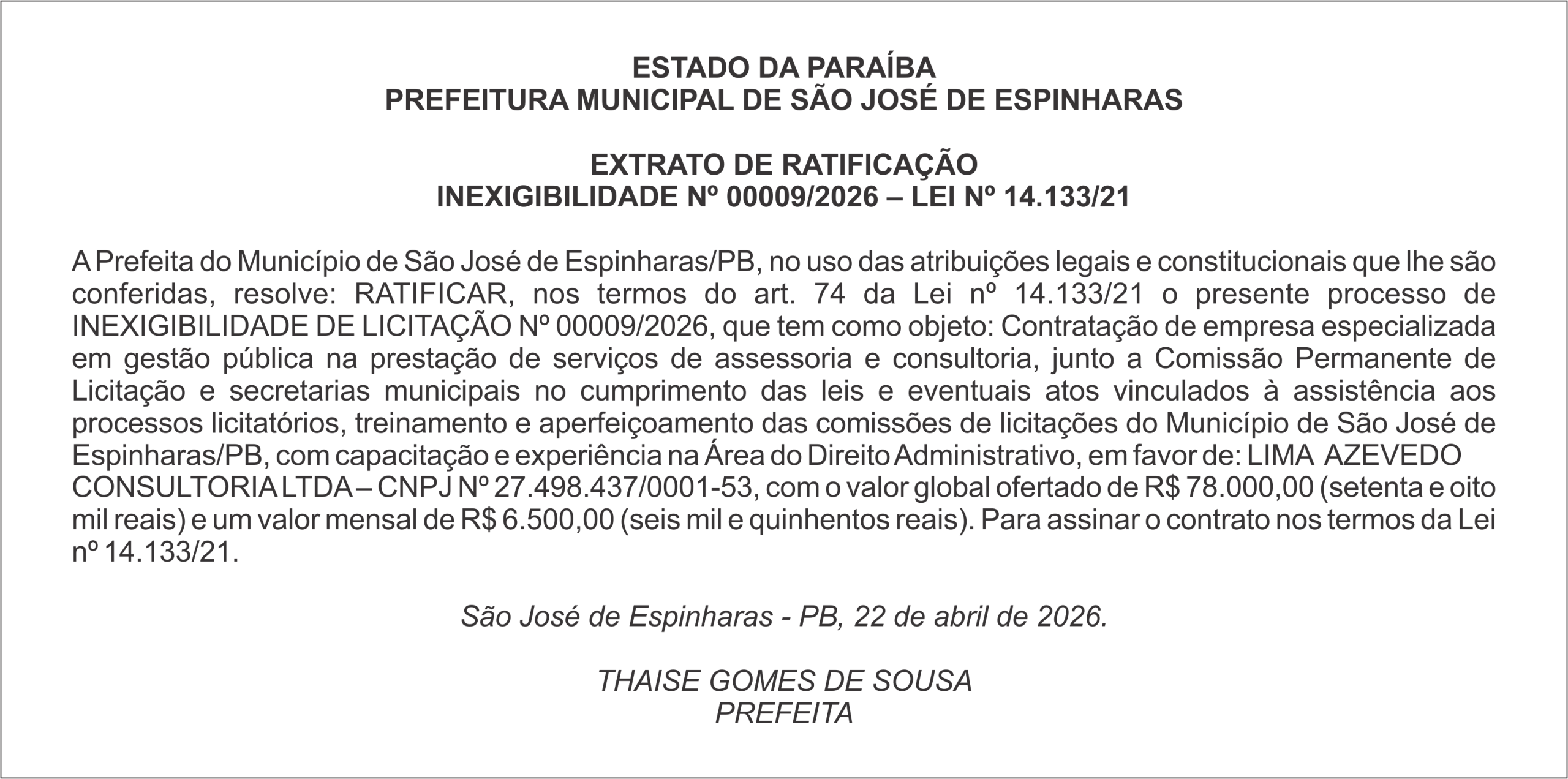 PREFEITURA MUNICIPAL DE SÃO JOSÉ DE ESPINHARAS – EXTRATO DE RATIFICAÇÃO INEXIGIBILIDADE Nº 00009/2026