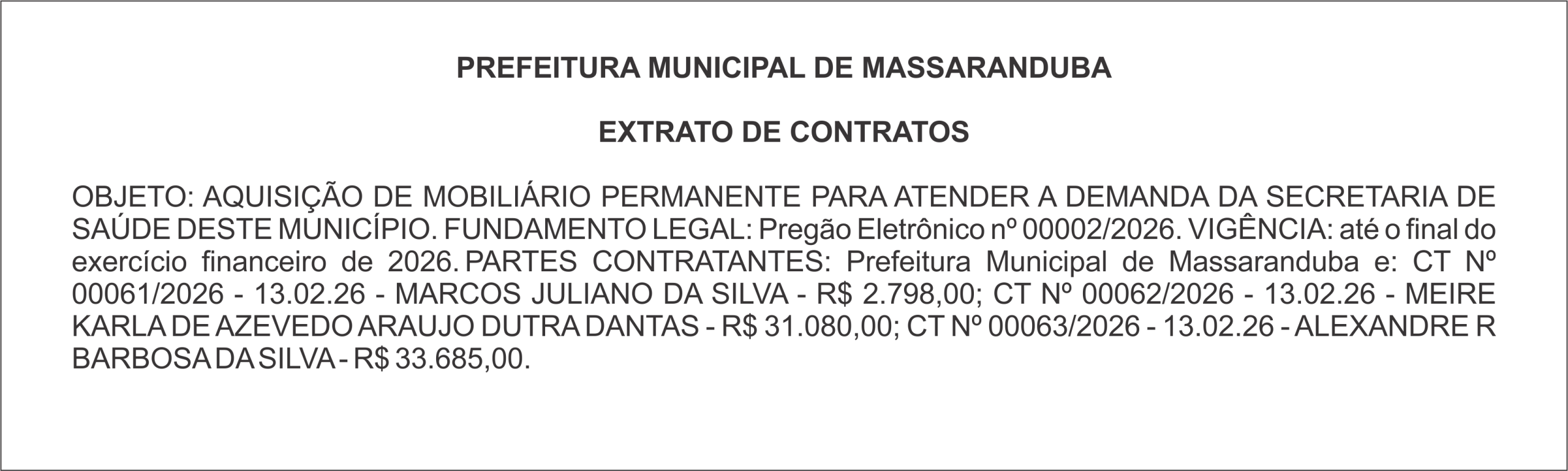 PREFEITURA DE MASSARANDUBA  – EXTRATO DE CONTRATOS