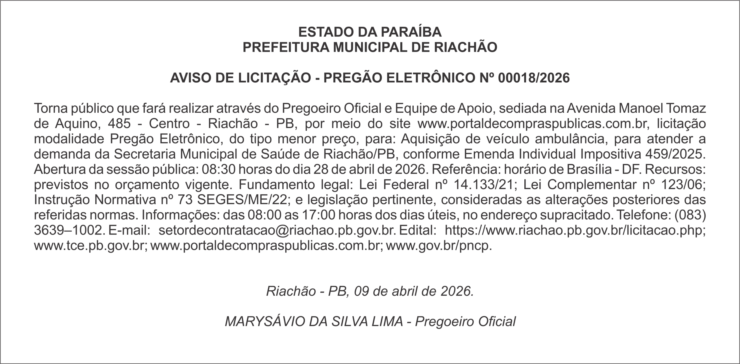 PREFEITURA MUNICIPAL DE RIACHÃO – AVISO DE LICITAÇÃO – PREGÃO ELETRÔNICO Nº 00018/2026