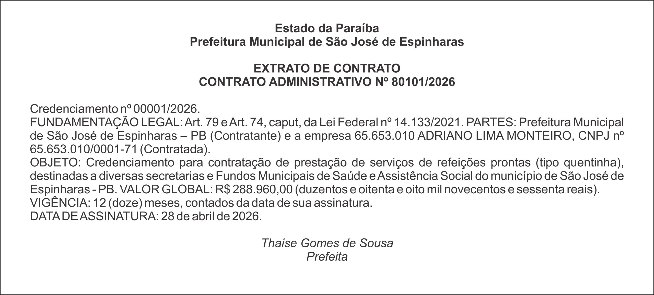 PREFEITURA DE SÃO JOSÉ DE ESPINHARAS – EXTRATO DE CONTRATO CONTRATO ADMINISTRATIVO Nº 80101/2026