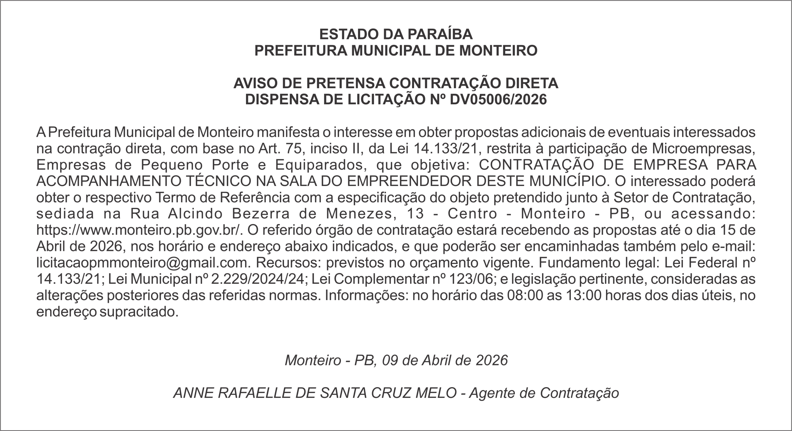 PREFEITURA MUNICIPAL DE MONTEIRO – AVISO DE PRETENSA CONTRATAÇÃO DIRETA DISPENSA DE LICITAÇÃO Nº DV05006/2026