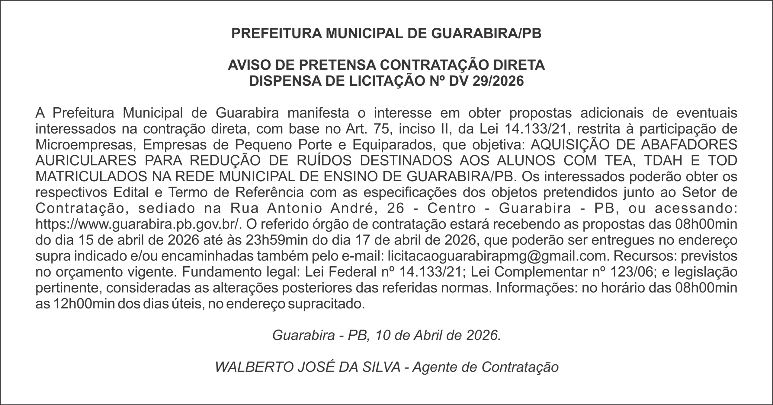 PREFEITURA MUNICIPAL DE GUARABIRA/PB AVISO DE PRETENSA CONTRATAÇÃO DIRETA DISPENSA DE LICITAÇÃO Nº DV 29/2026