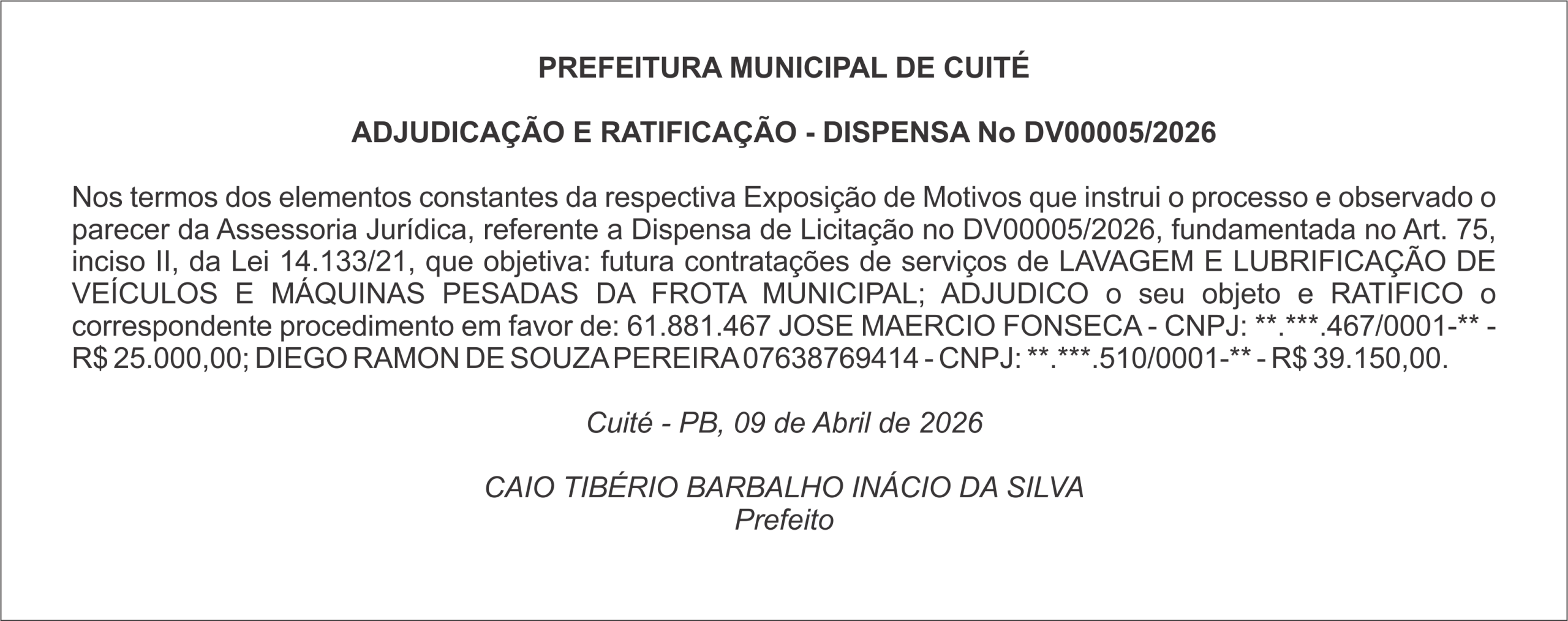 PREFEITURA MUNICIPAL DE CUITÉ – ADJUDICAÇÃO E RATIFICAÇÃO – DISPENSA No DV00005/2026