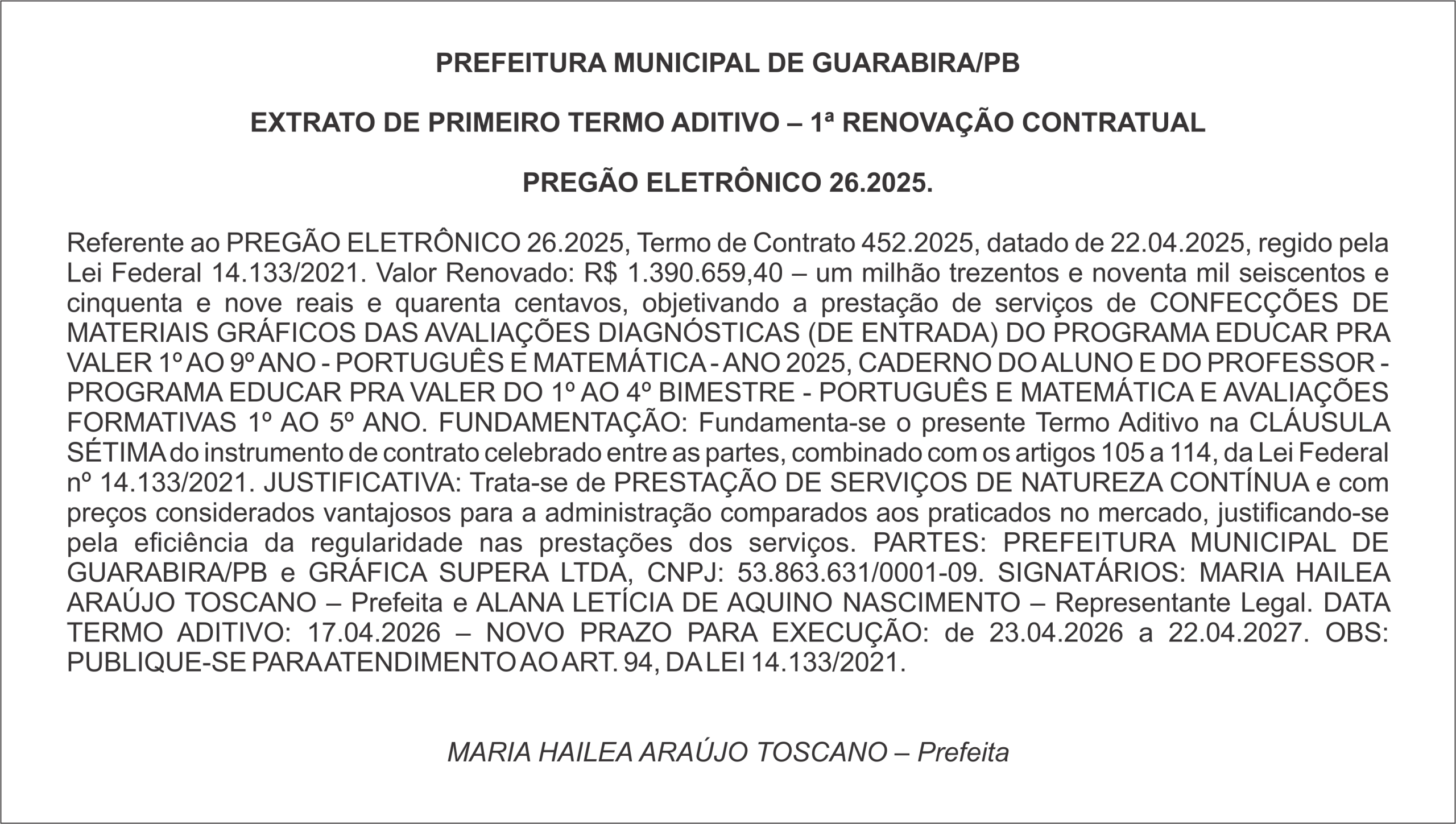 PREFEITURA MUNICIPAL DE GUARABIRA/PB – EXTRATO DE PRIMEIRO TERMO ADITIVO – 1ª RENOVAÇÃO CONTRATUAL  PREGÃO ELETRÔNICO 26.2025.