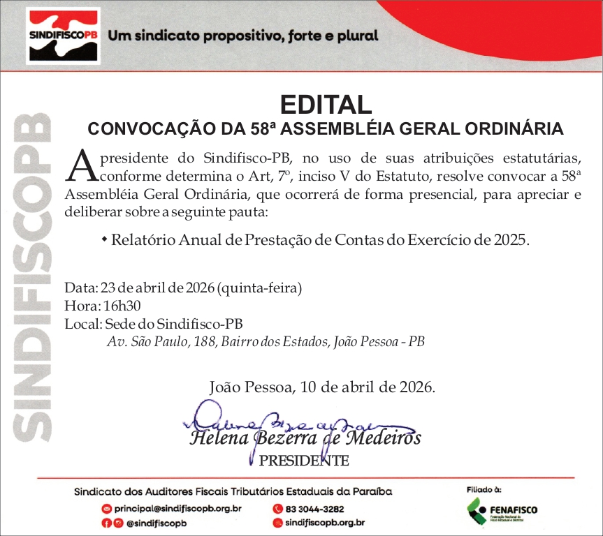SINDIFISCO/PB – EDITAL DE CONVOCAÇÃO DA 58ª ASSEMBLÉIA GERAL ORDINÁRIA